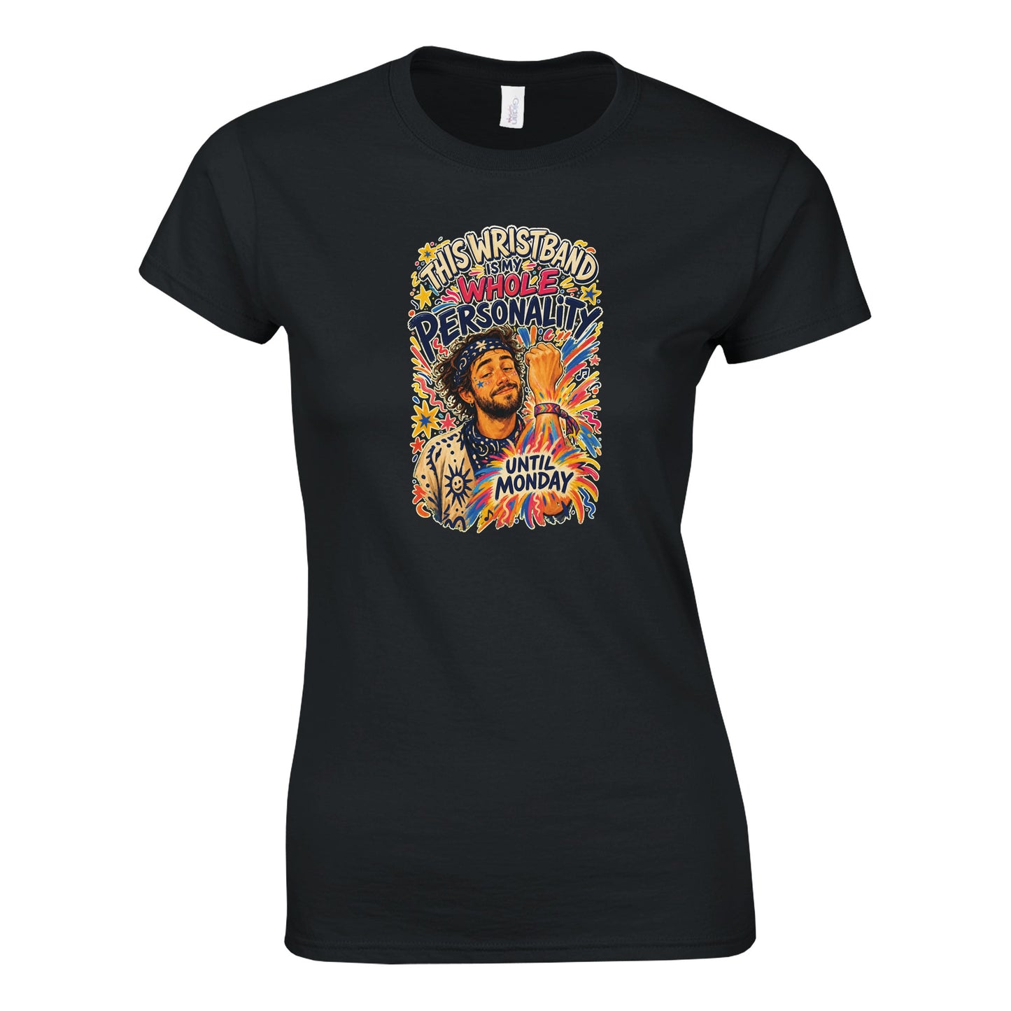 This Wristband Is My Whole Personality Until Monday Women's T-shirt — product view 6