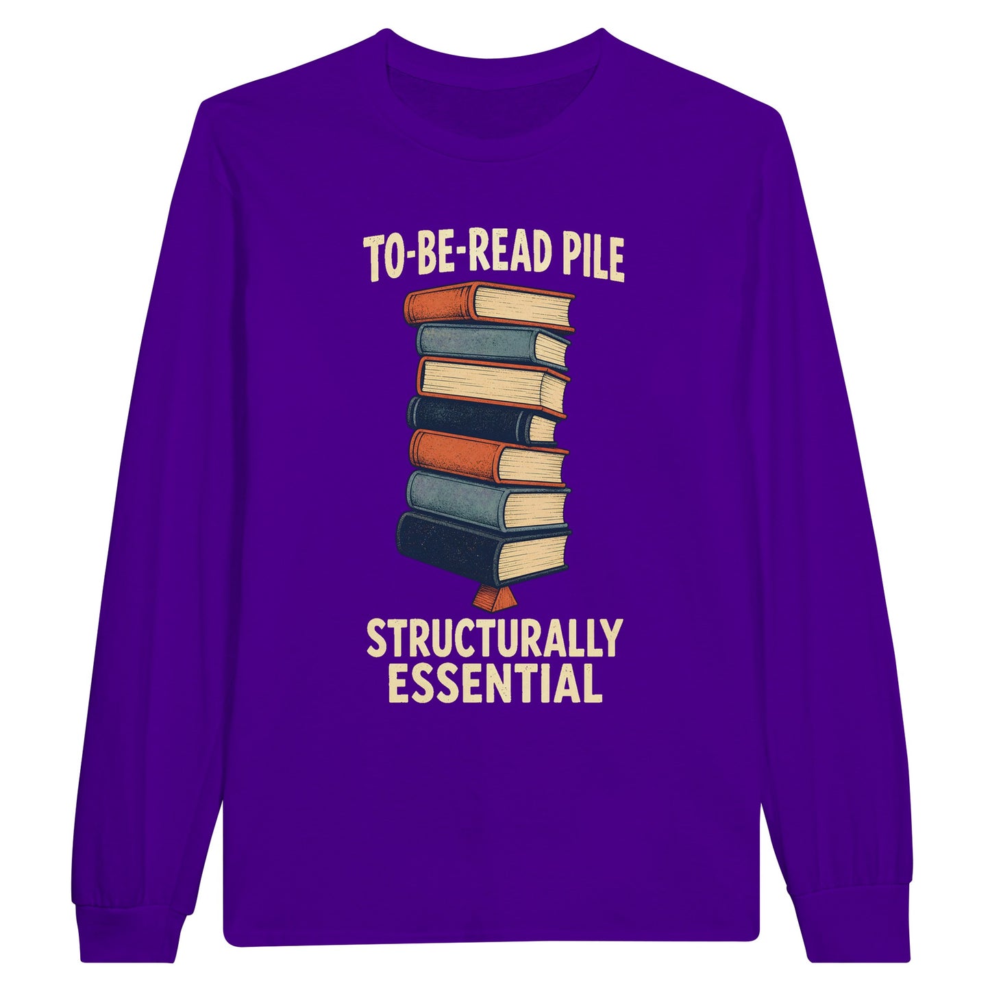 To-Be-Read Pile: Structurally Essential Book Graphic Long-Sleeve T-shirt — product view 13