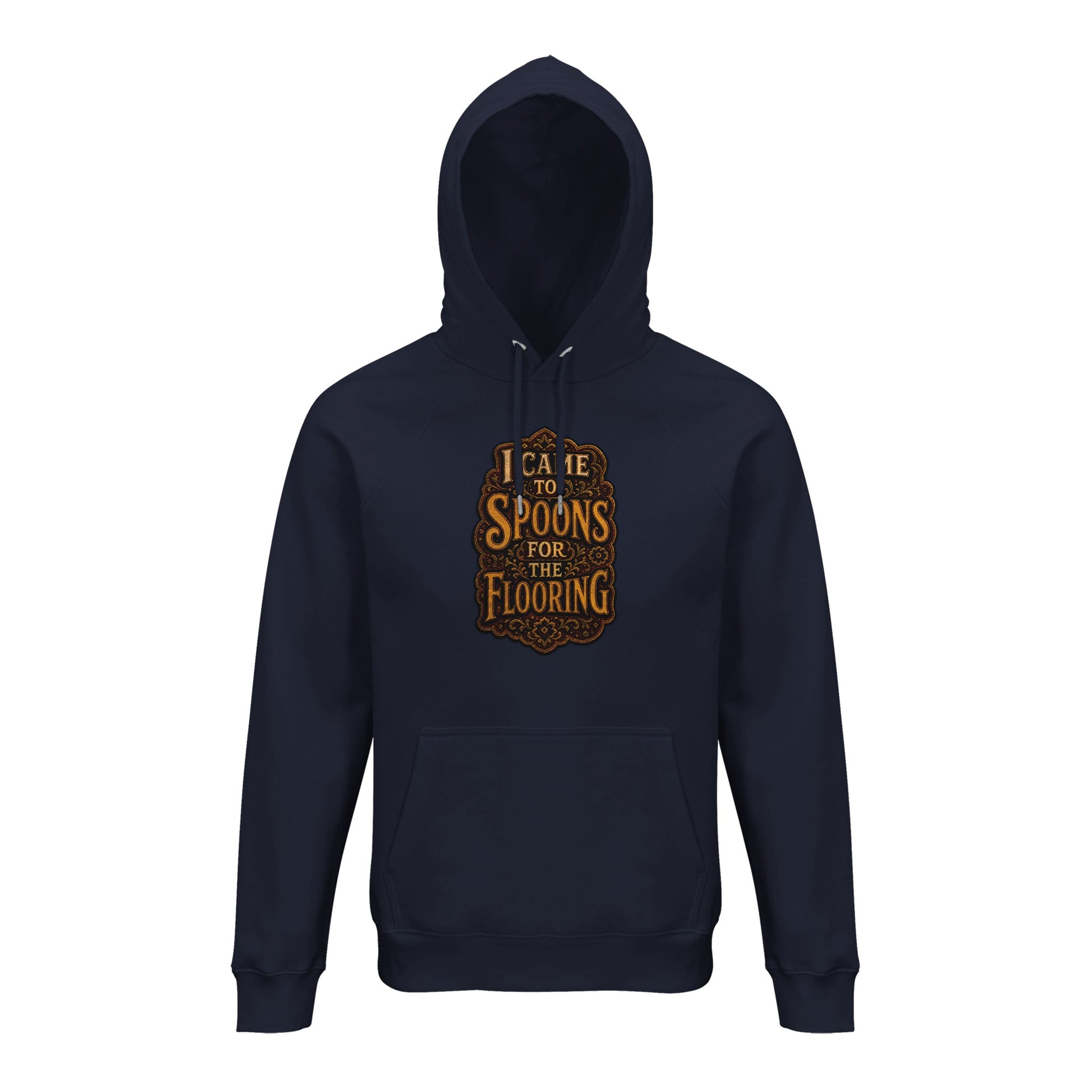 I Came to Spoons for the Flooring Hoodie — product view 5