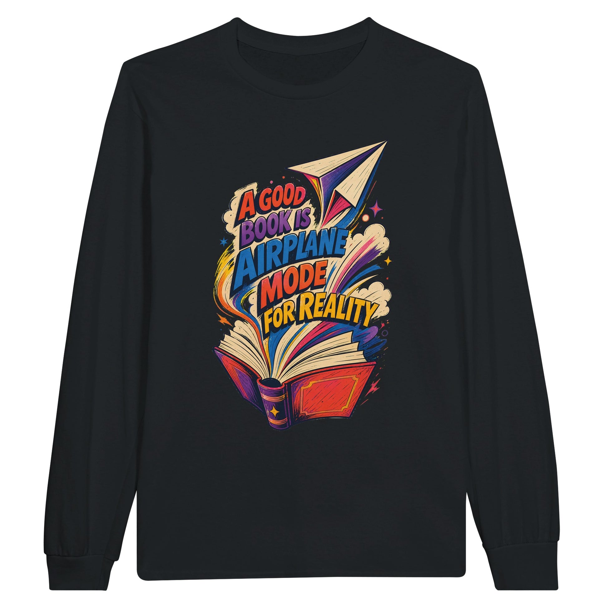 A Good Book Is Airplane Mode for Reality Long-Sleeve T-shirt — product view 7