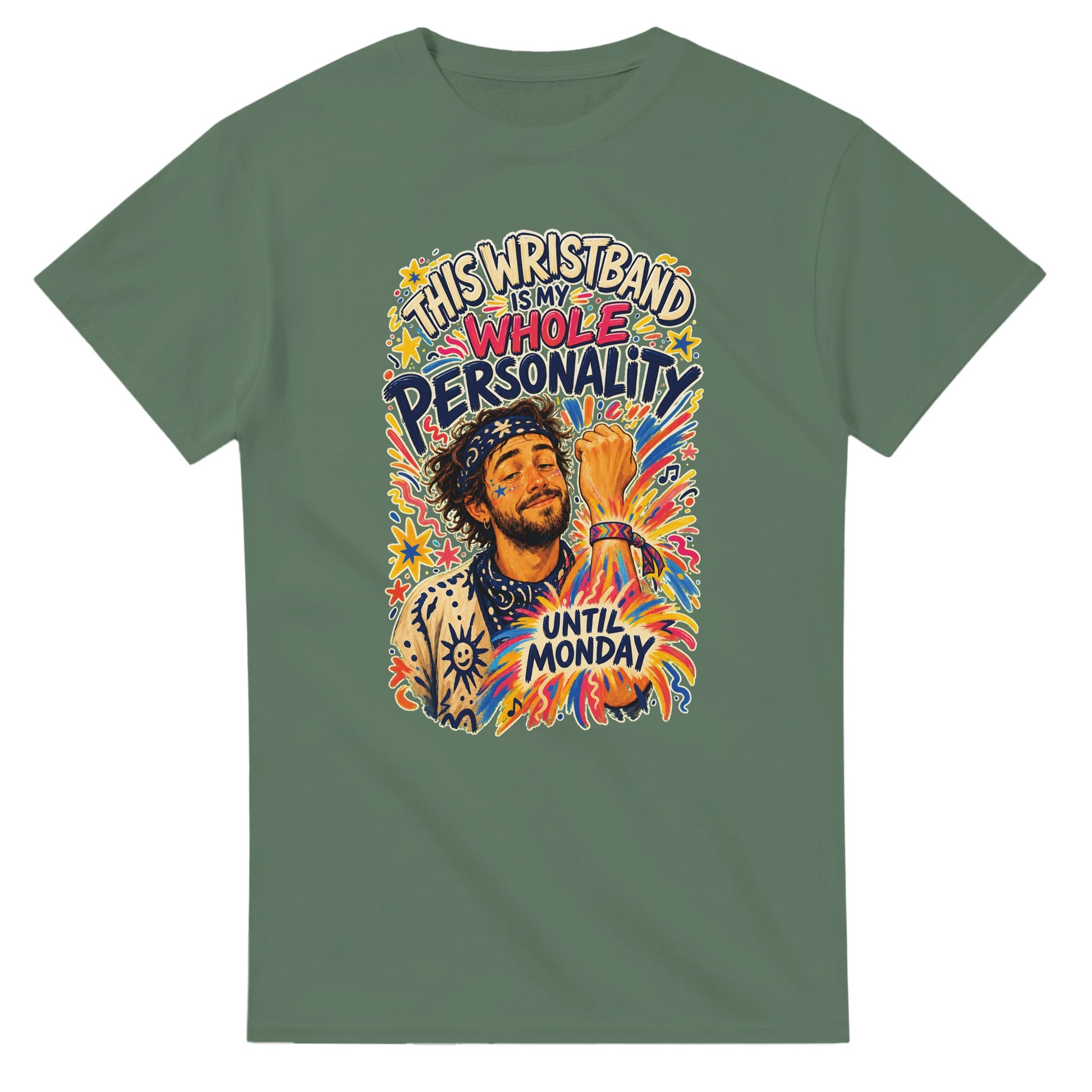 This Wristband Is My Whole Personality Until Monday T-shirt — product view 13