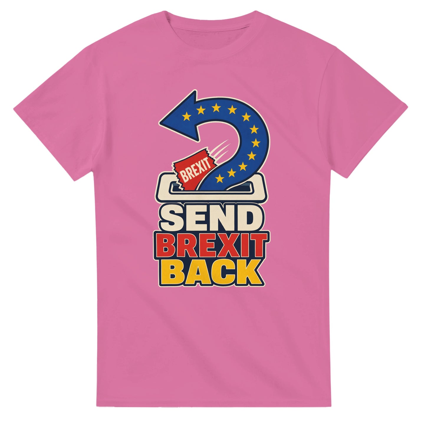 Send Brexit Back Pro-EU Graphic T-shirt — product view 4