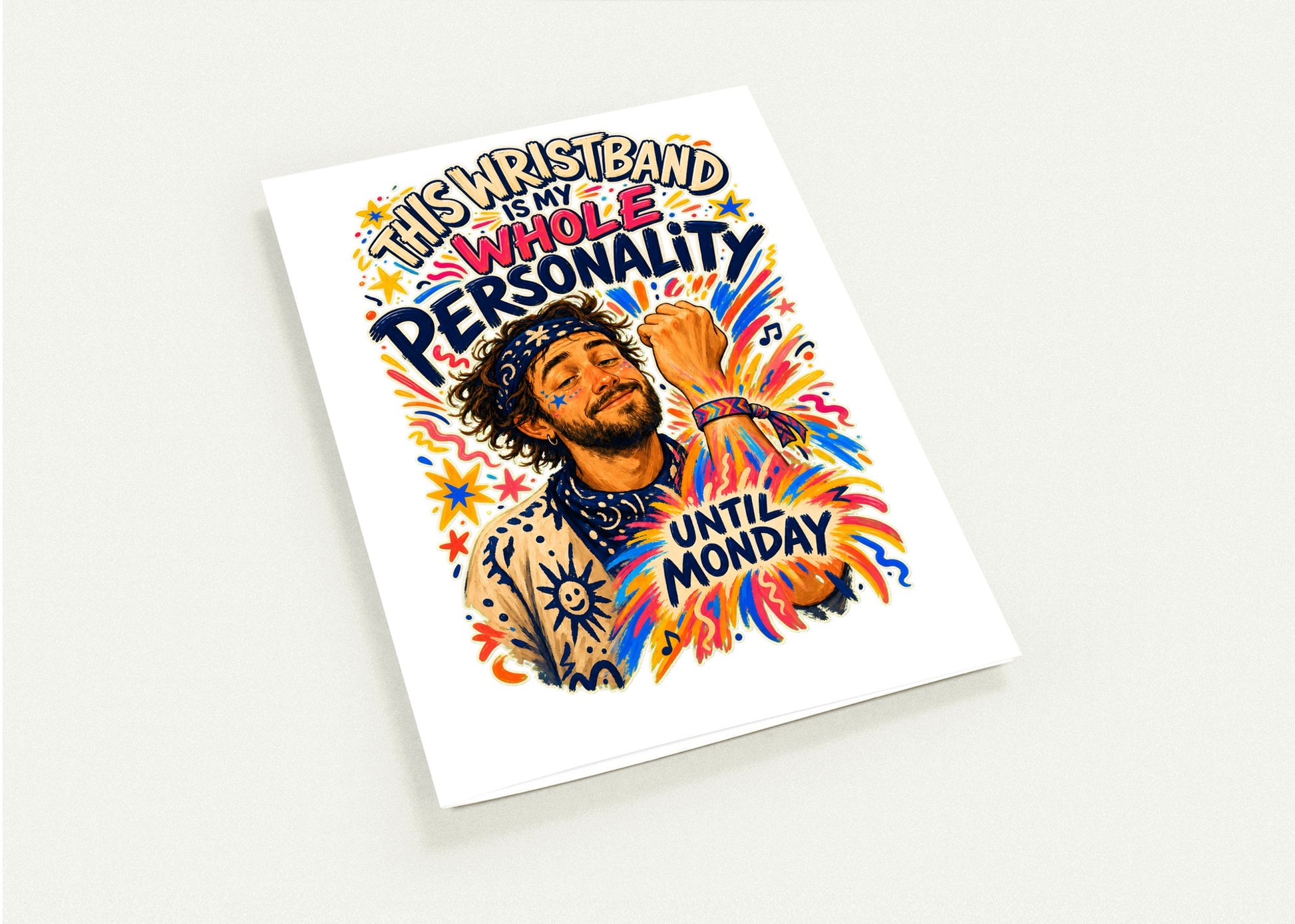 This Wristband Is My Whole Personality Until Monday Greeting Card Pack — product view 4