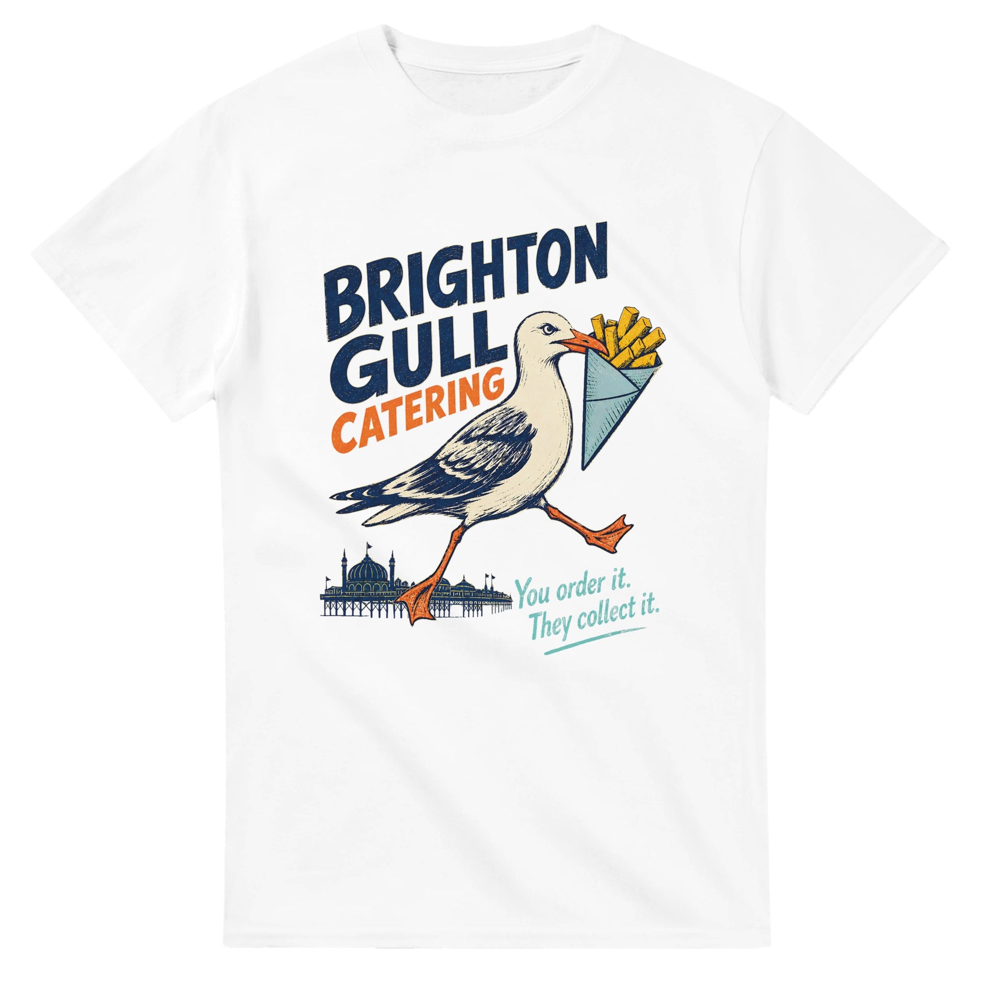 Brighton Gull Catering - You Order It, They Collect It T-shirt — product view 1