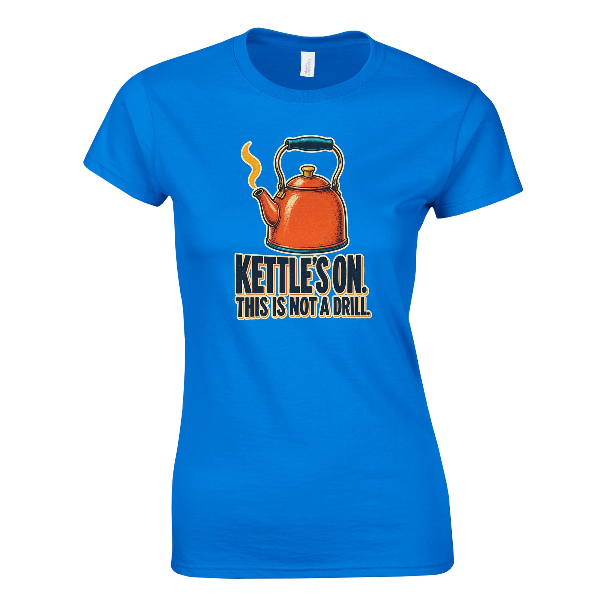 Kettle's On – This Is Not a Drill Women's T-shirt — product view 7