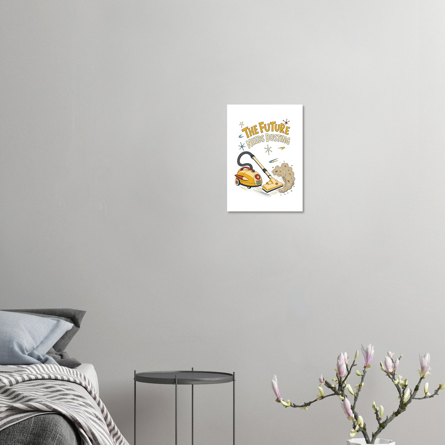 The Future Needs Dusting Poster — product view 7