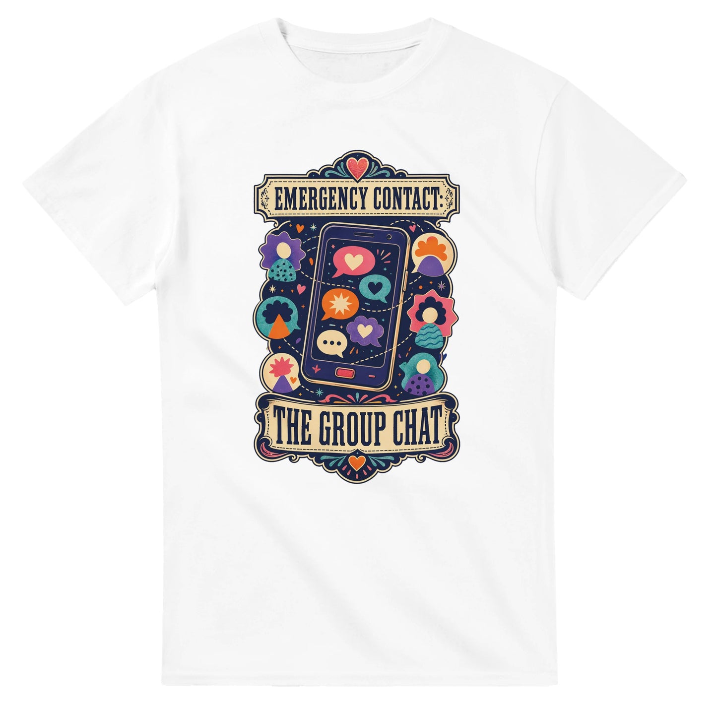 Emergency Contact — The Group Chat T-shirt — product view 1