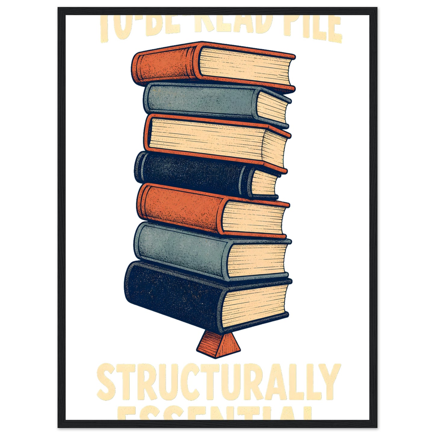 To-Be-Read Pile: Structurally Essential Book Graphic Framed Wall Art — product view 4