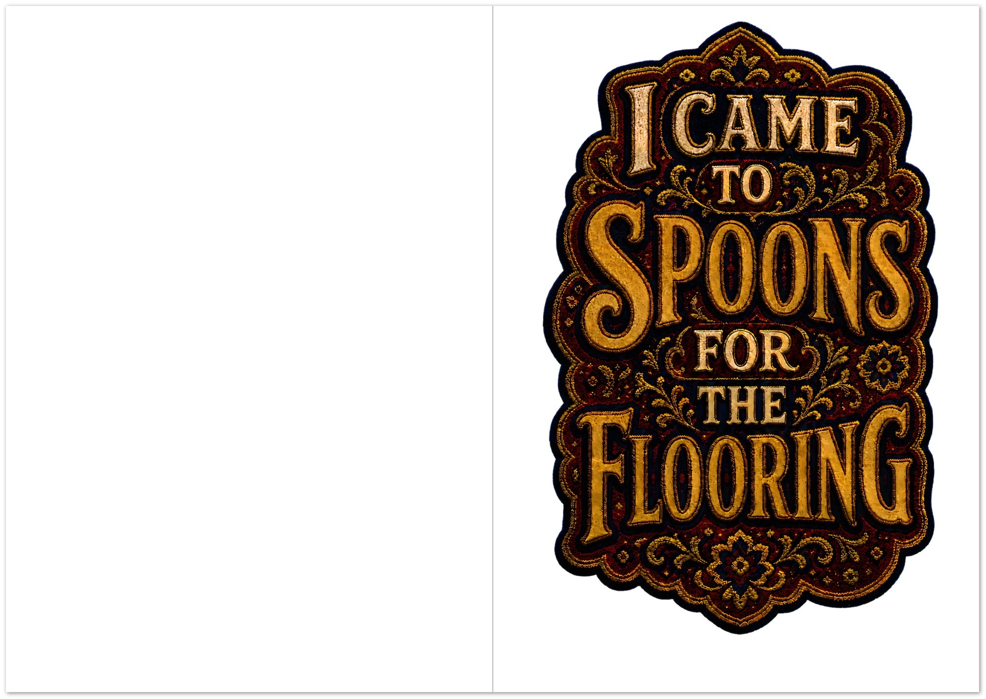 I Came to Spoons for the Flooring Greeting Card Pack — product view 5