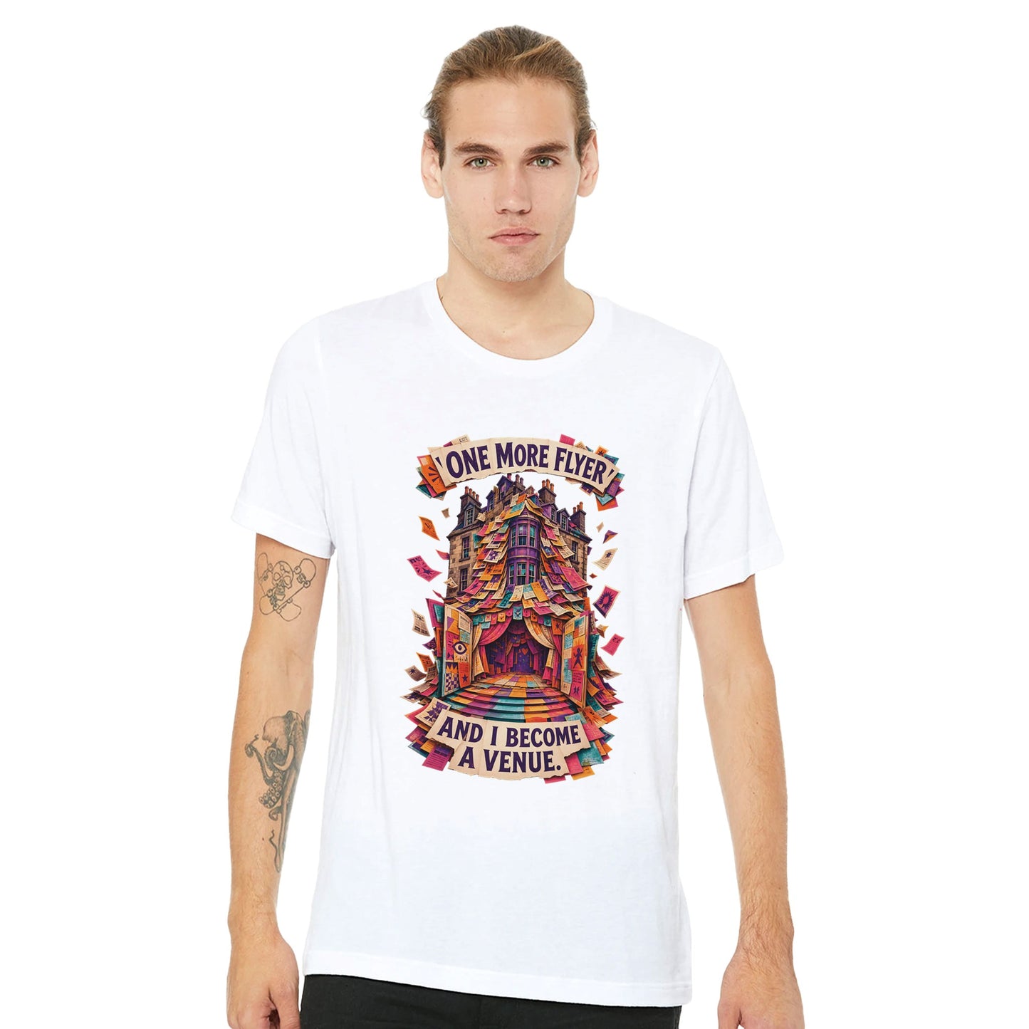 One More Flyer and I Become a Venue T-shirt — product view 7