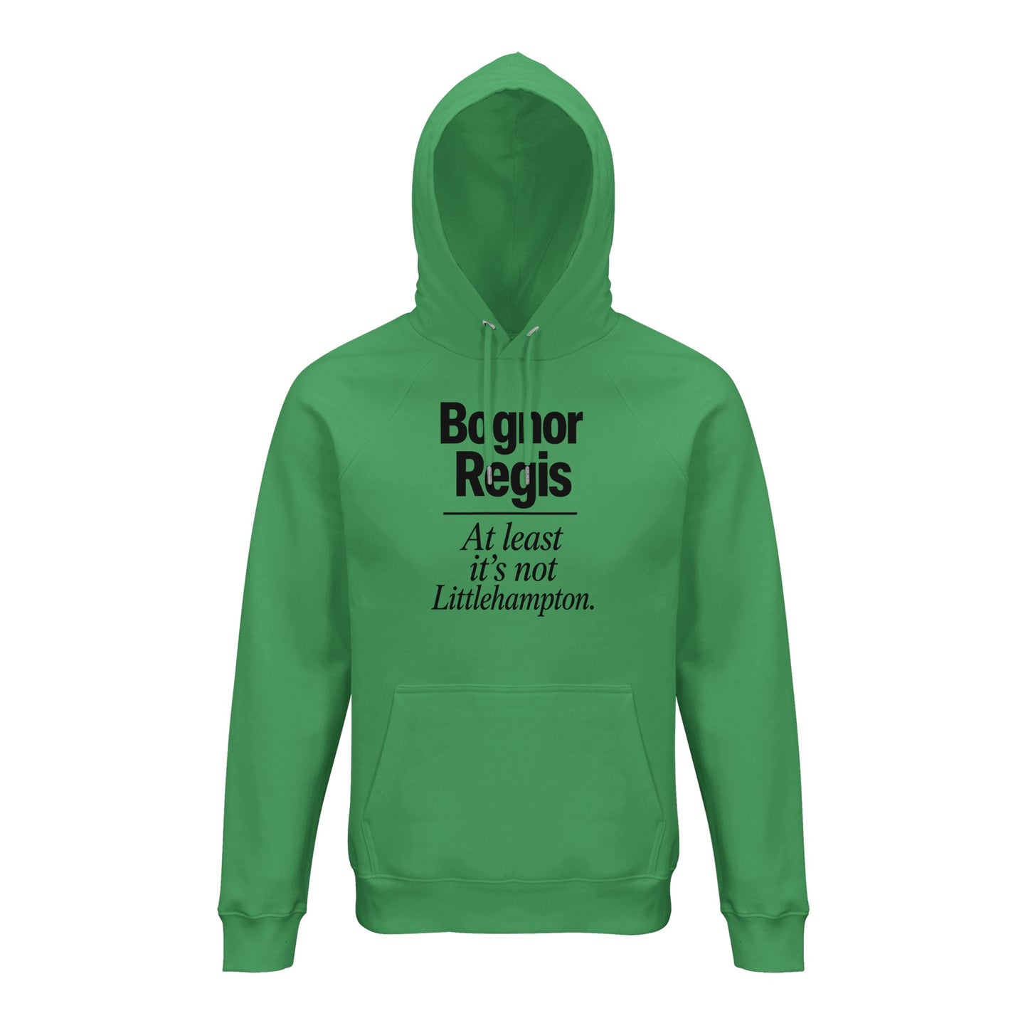 Bognor Regis — At Least It's Not Littlehampton Hoodie — product view 6