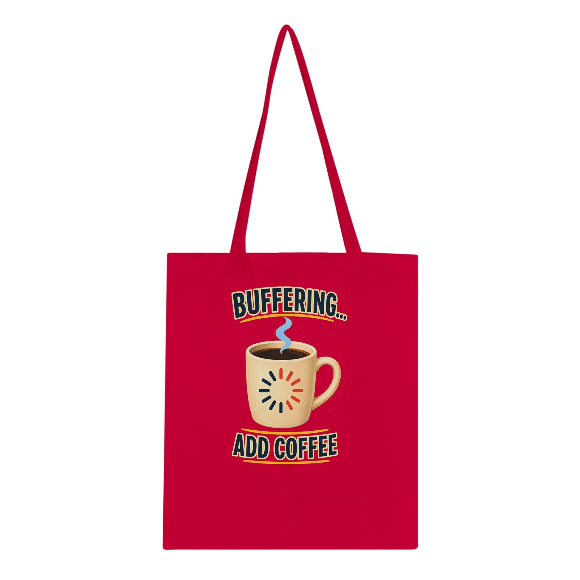 Buffering... Add Coffee — Outlined Loading Mug Graphic Tote Bag — product view 5