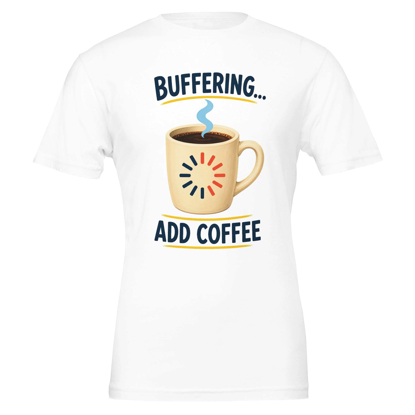Buffering Brew — Add Coffee Tech Graphic T-shirt — product view 1