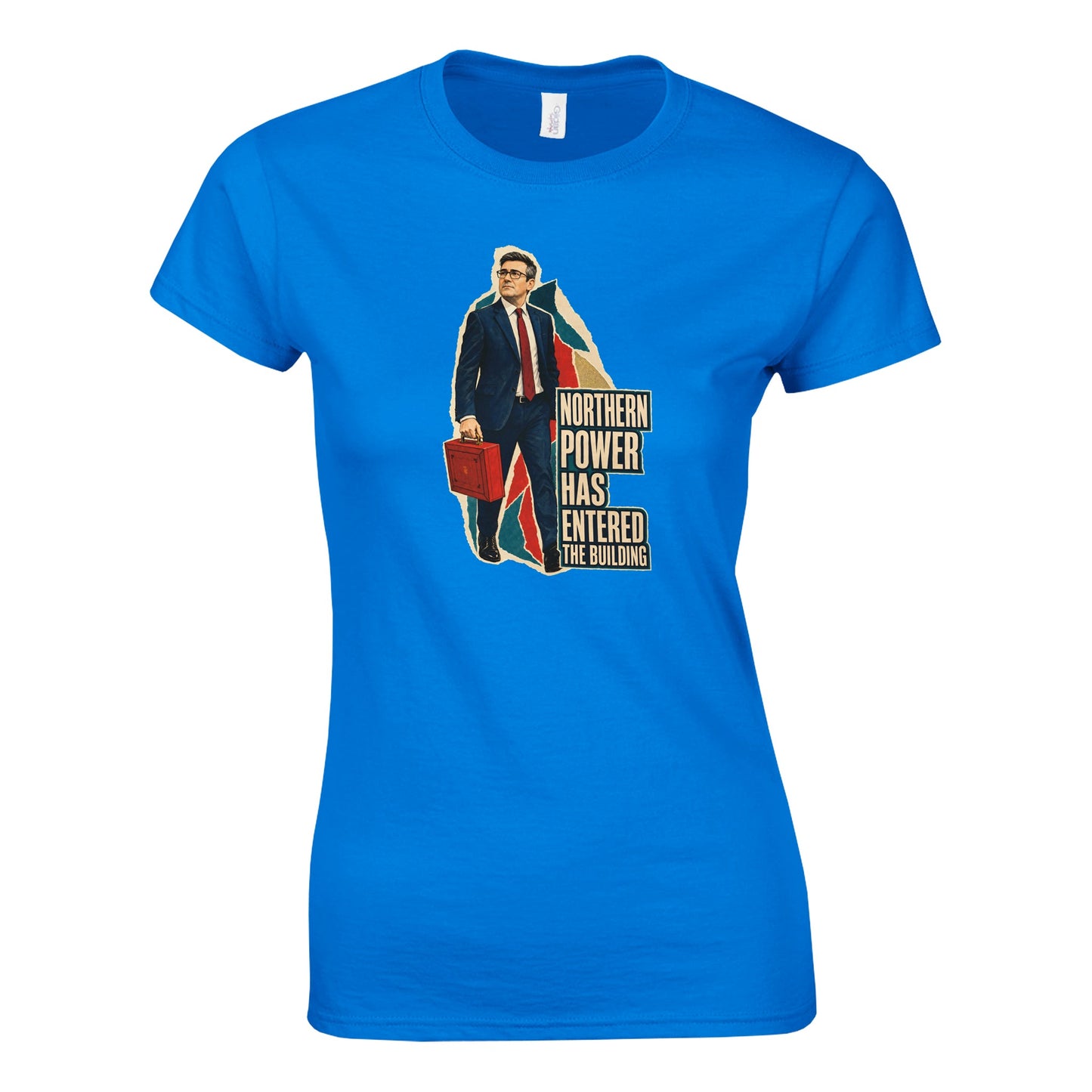 Northern Power Has Entered the Building Tote Bag Women's T-shirt — product view 7
