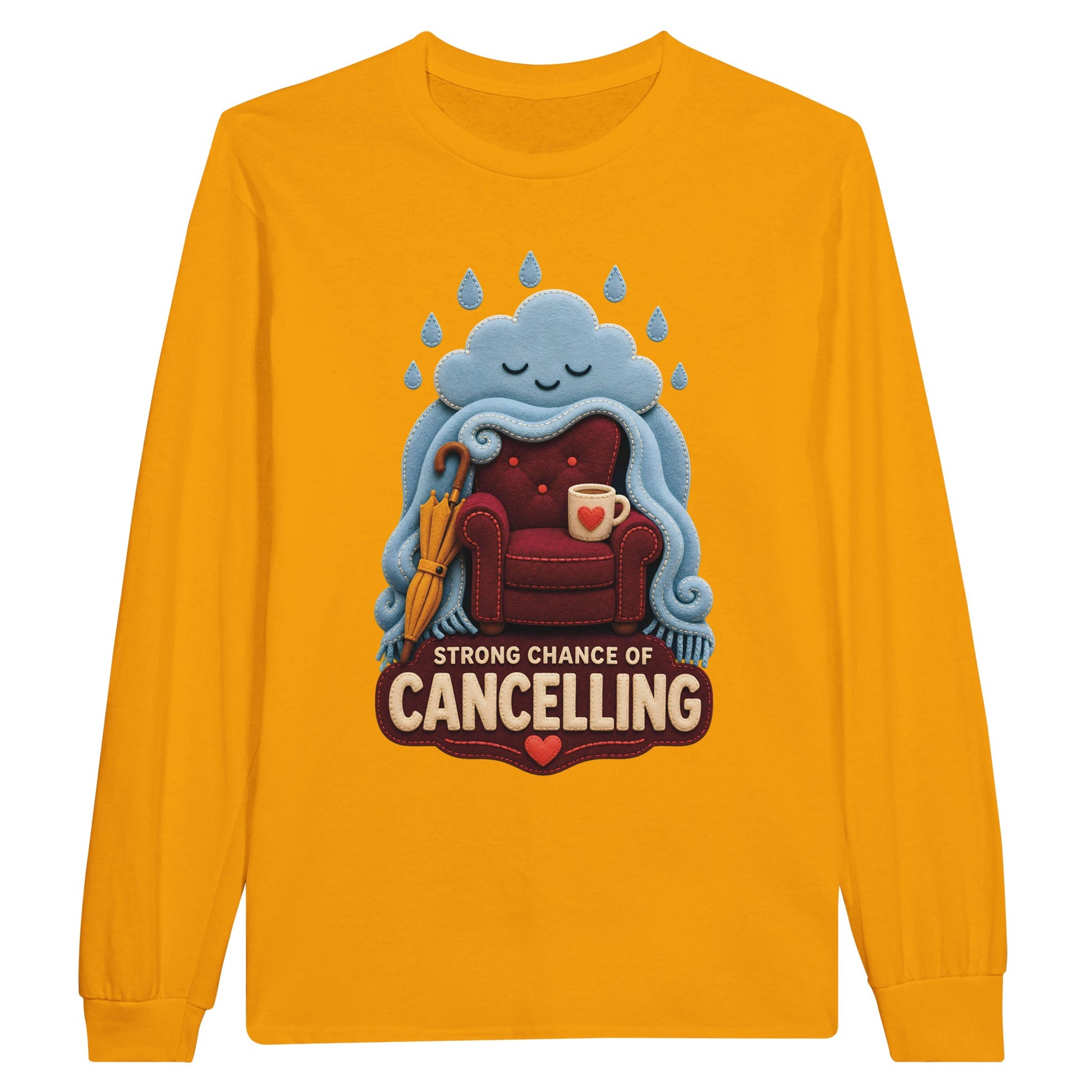 Strong Chance of Cancelling Long-Sleeve T-shirt — product view 4