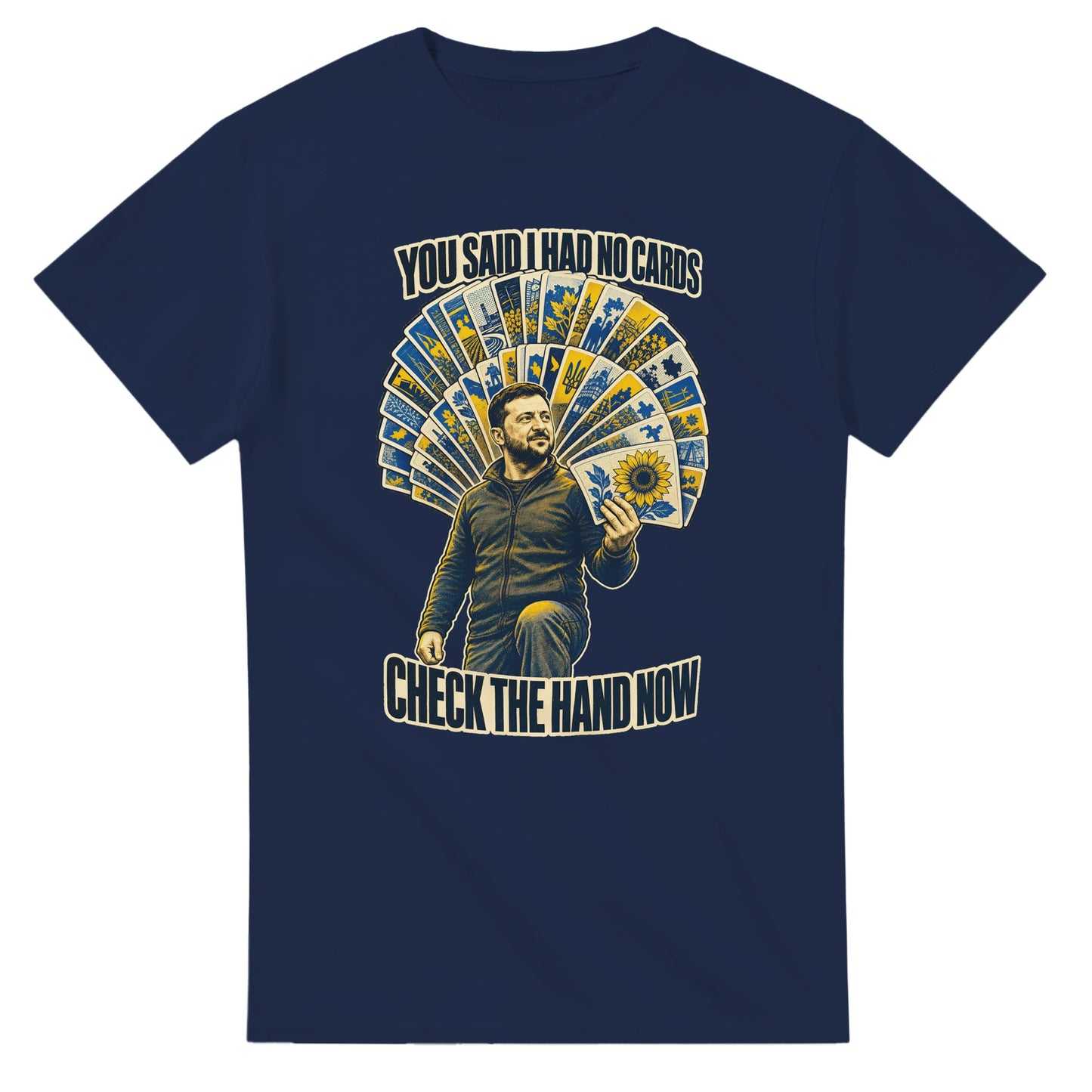 You Said I Had No Cards – Zelenskyy Satire T-shirt — product view 5