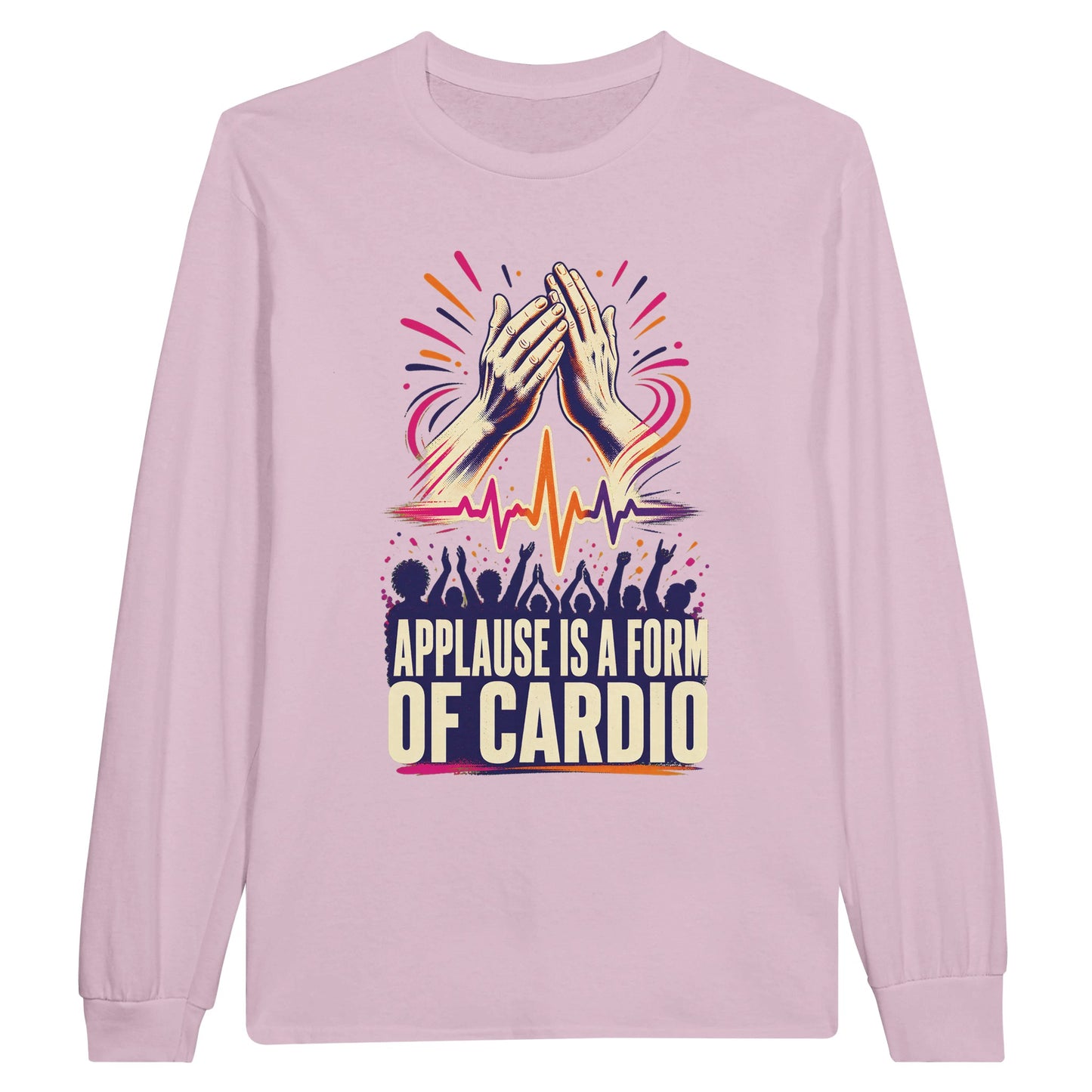 Applause Is a Form of Cardio Long-Sleeve T-shirt — product view 5