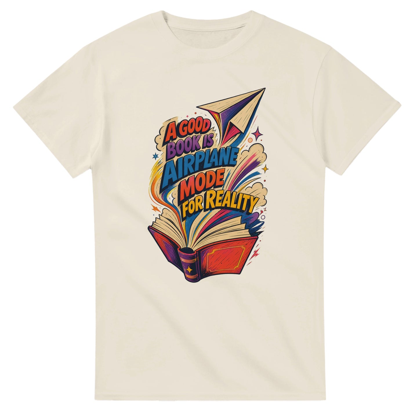 A Good Book Is Airplane Mode for Reality T-shirt — product view 8
