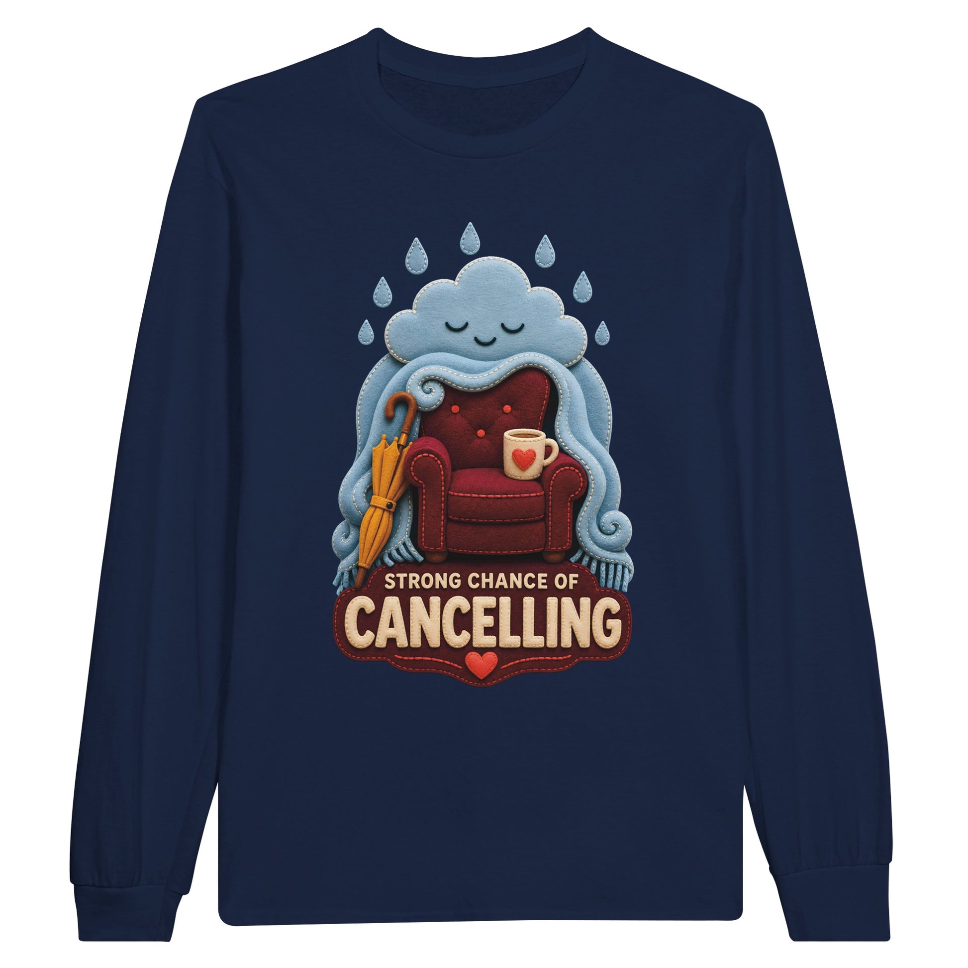 Strong Chance of Cancelling Long-Sleeve T-shirt — product view 11