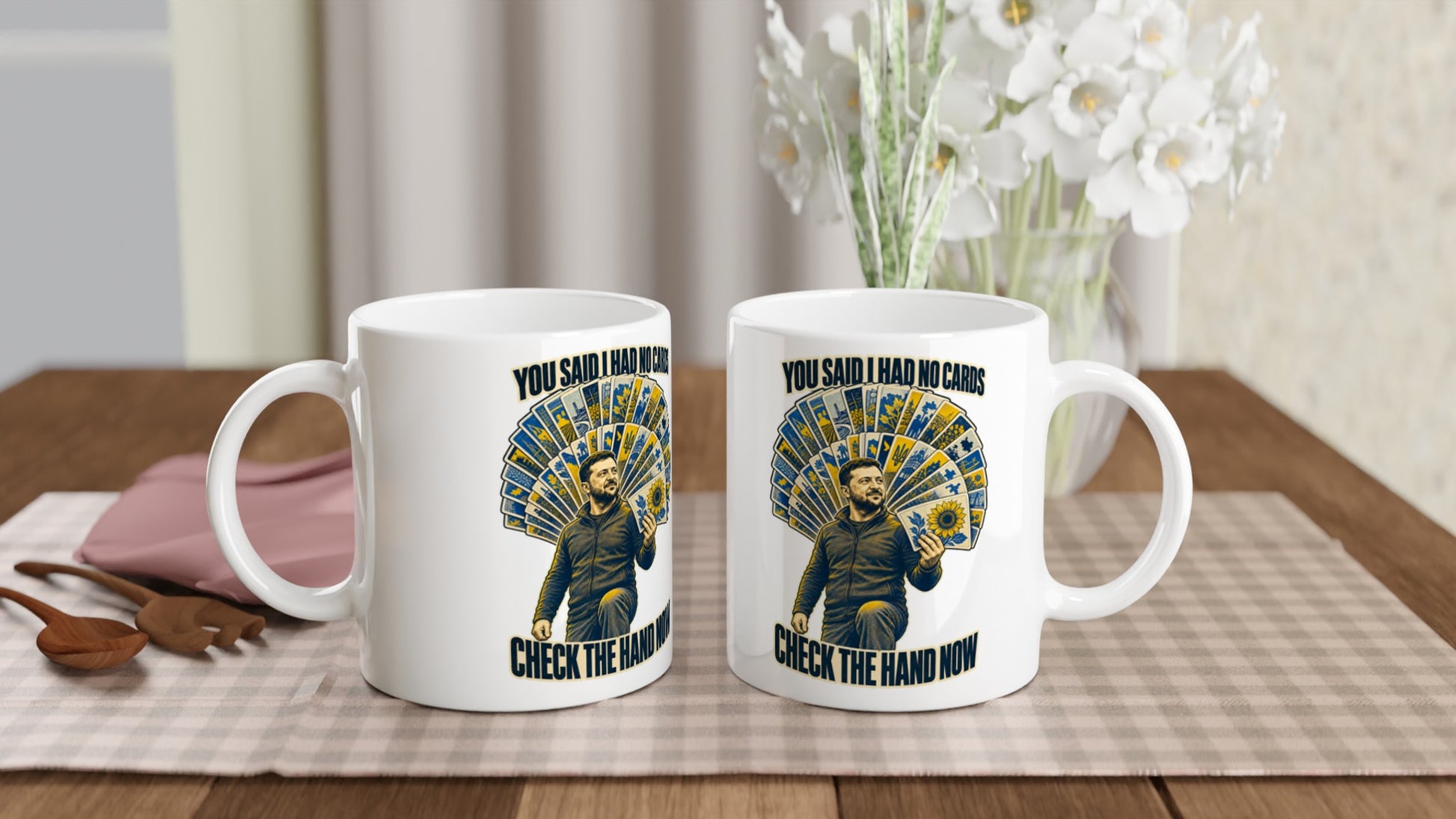 You Said I Had No Cards – Zelenskyy Satire Mug — product view 4