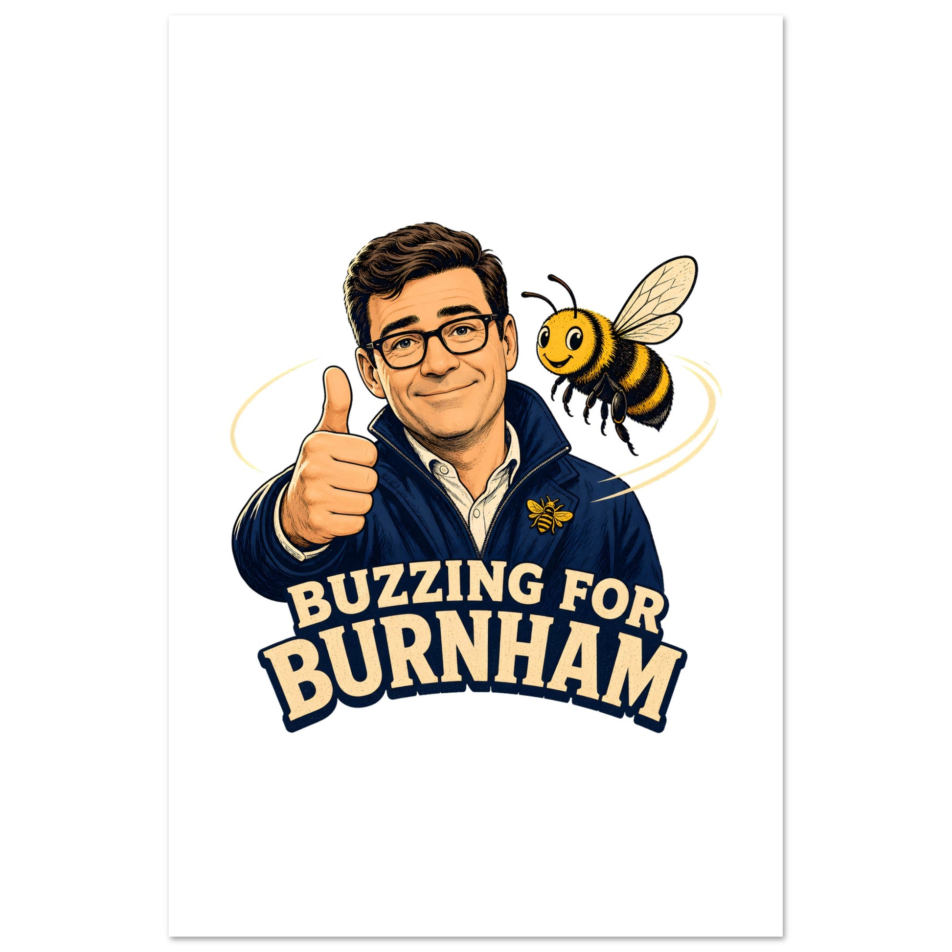 Buzzing for Burnham Poster — product view 6