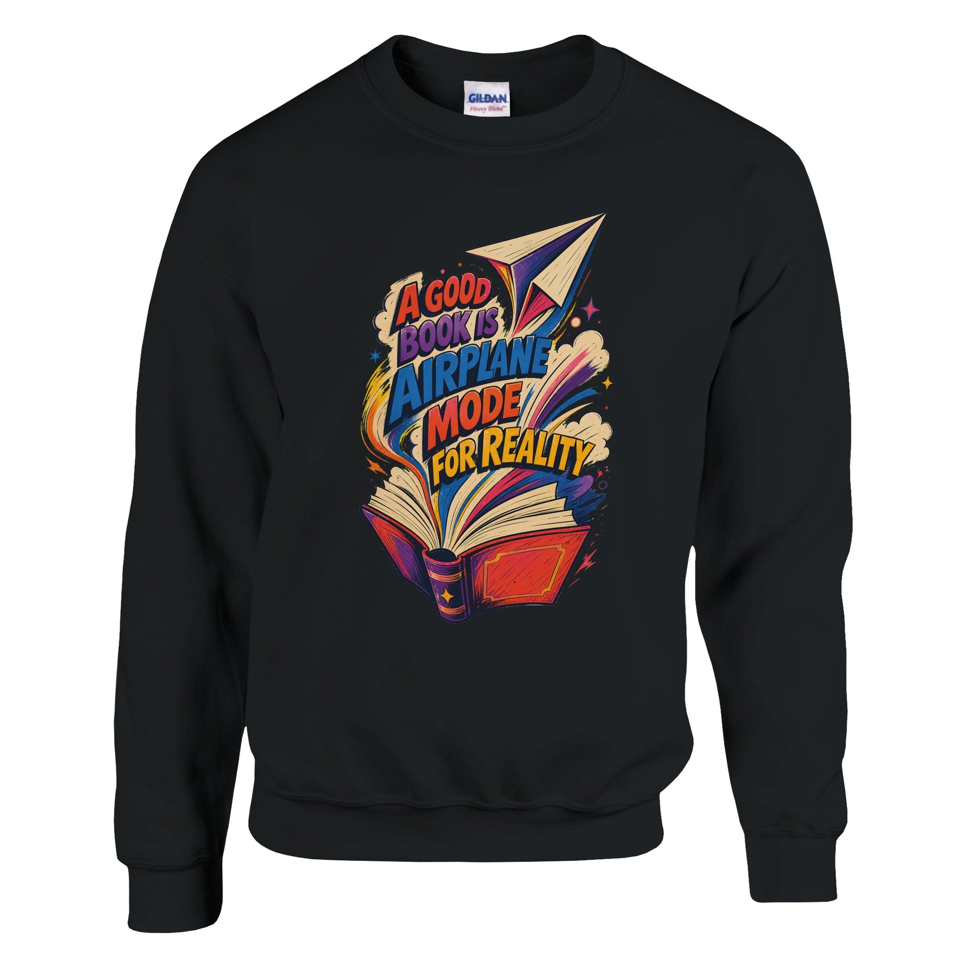 A Good Book Is Airplane Mode for Reality Sweatshirt — product view 5
