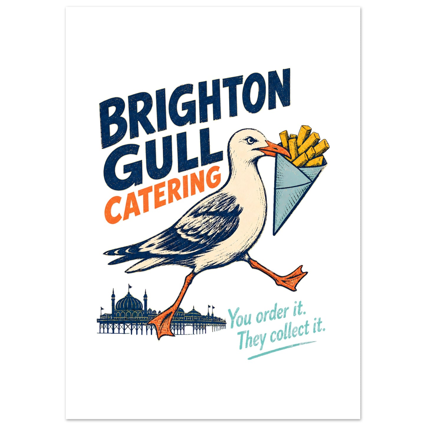 Brighton Gull Catering - You Order It, They Collect It Poster — product view 4
