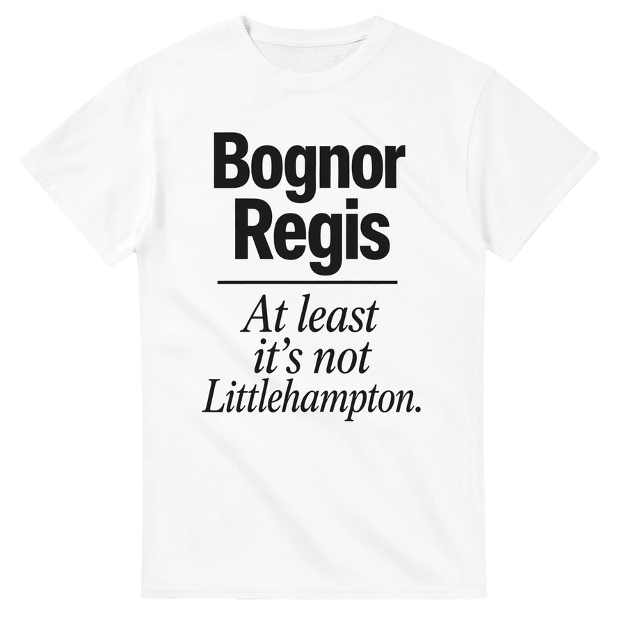 Bognor Regis — At Least It's Not Littlehampton
