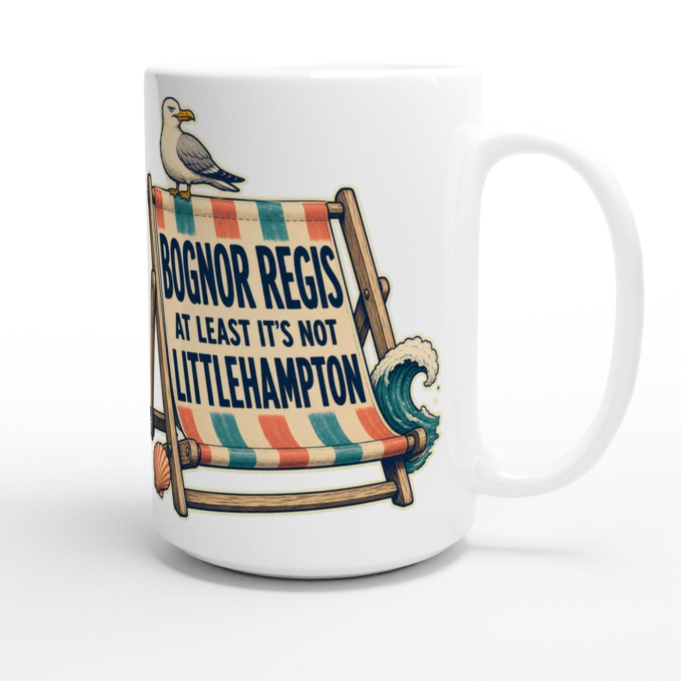 Bognor Regis — At Least It's Not Littlehampton Large Mug