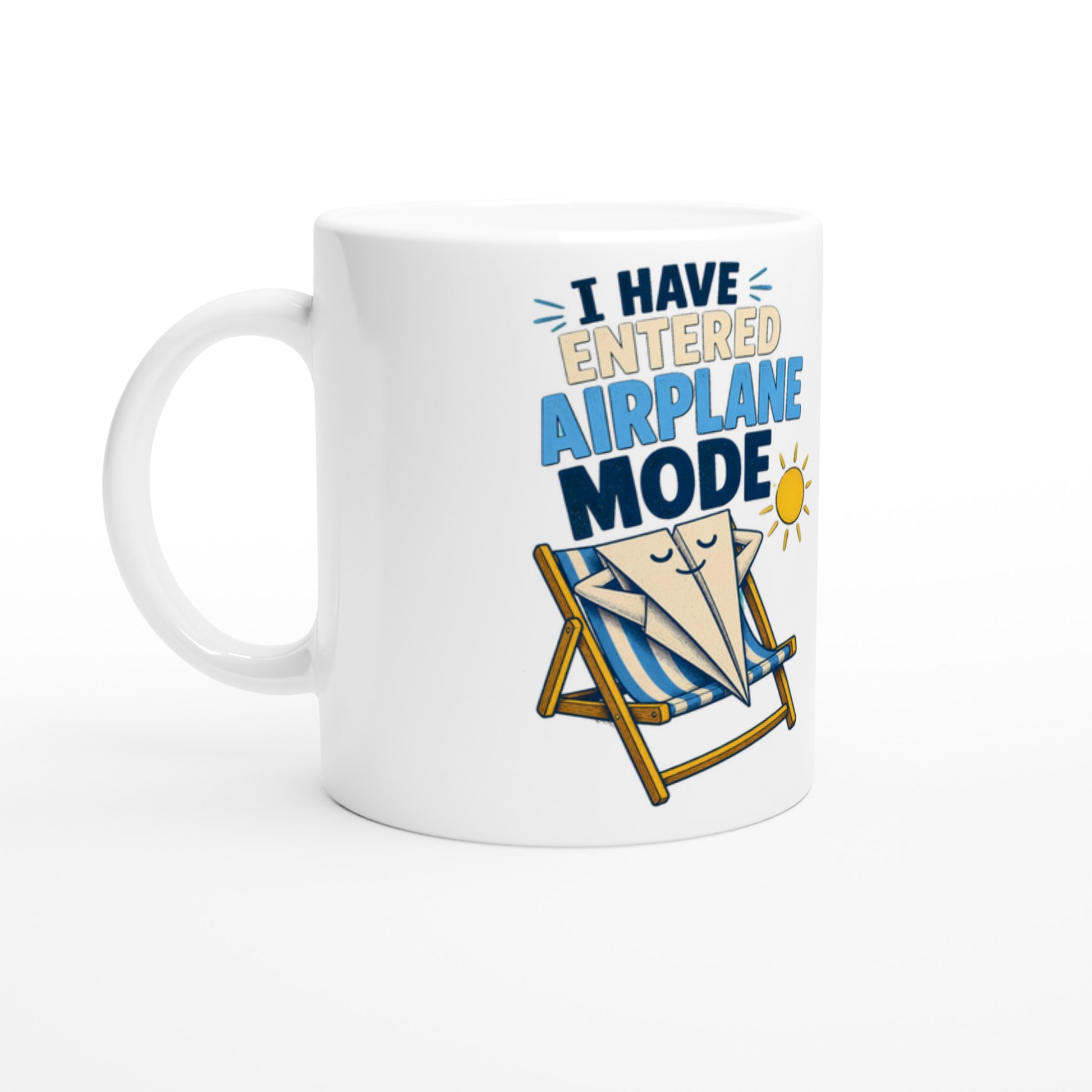 I Have Entered Airplane Mode Graphic Mug — product view 1