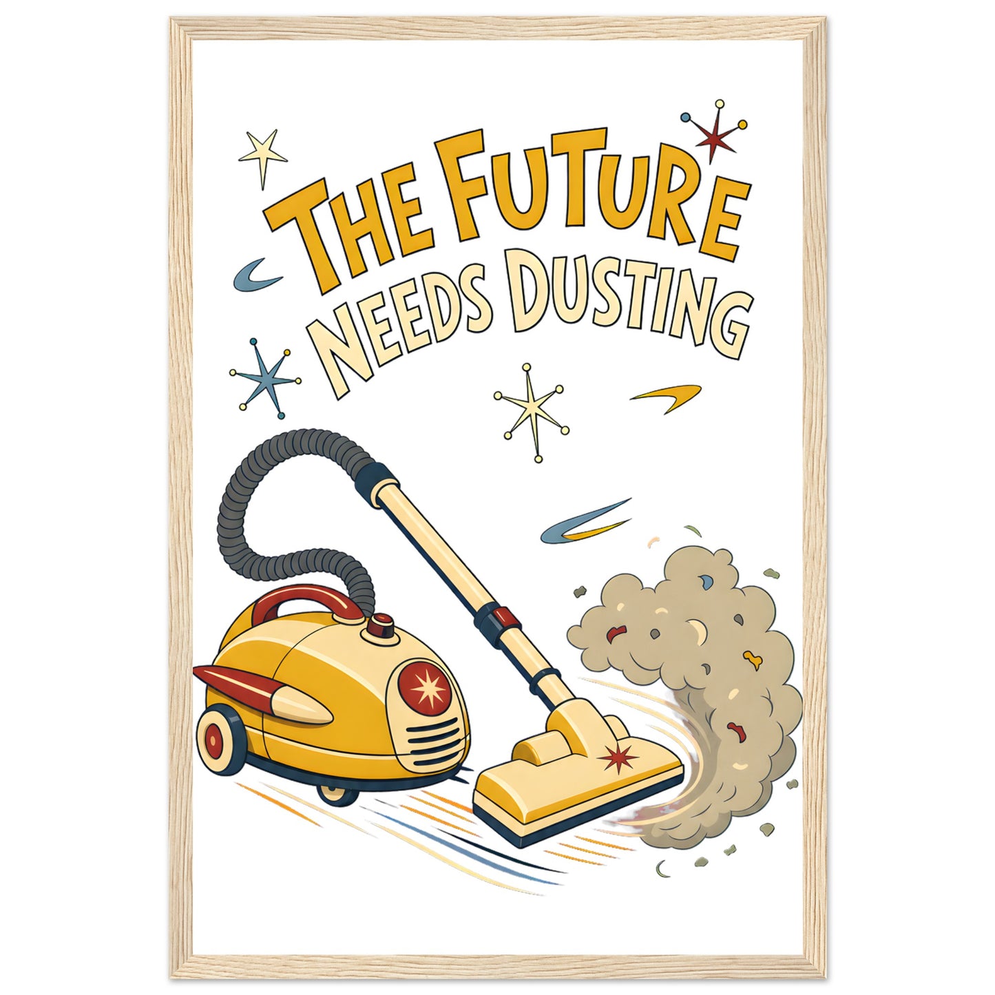 The Future Needs Dusting Framed Wall Art — product view 3