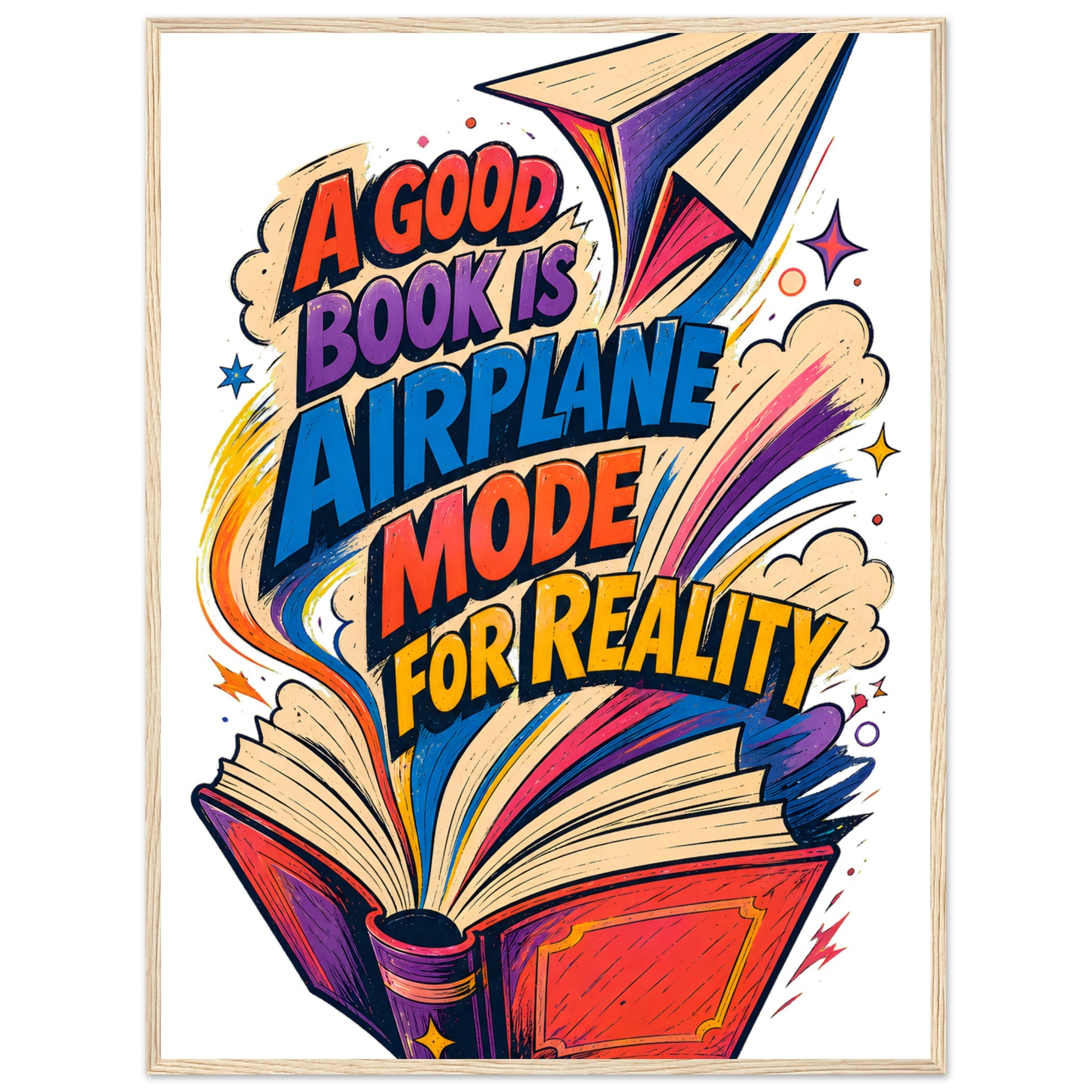 A Good Book Is Airplane Mode for Reality Framed Wall Art — product view 5