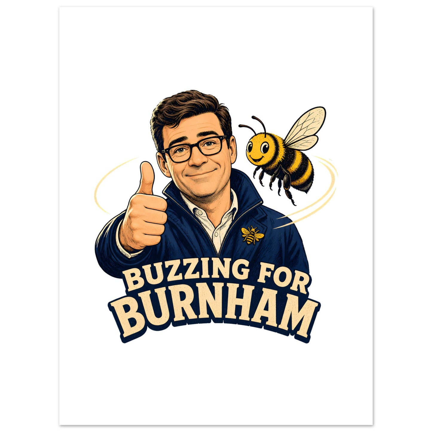 Buzzing for Burnham Poster — product view 5