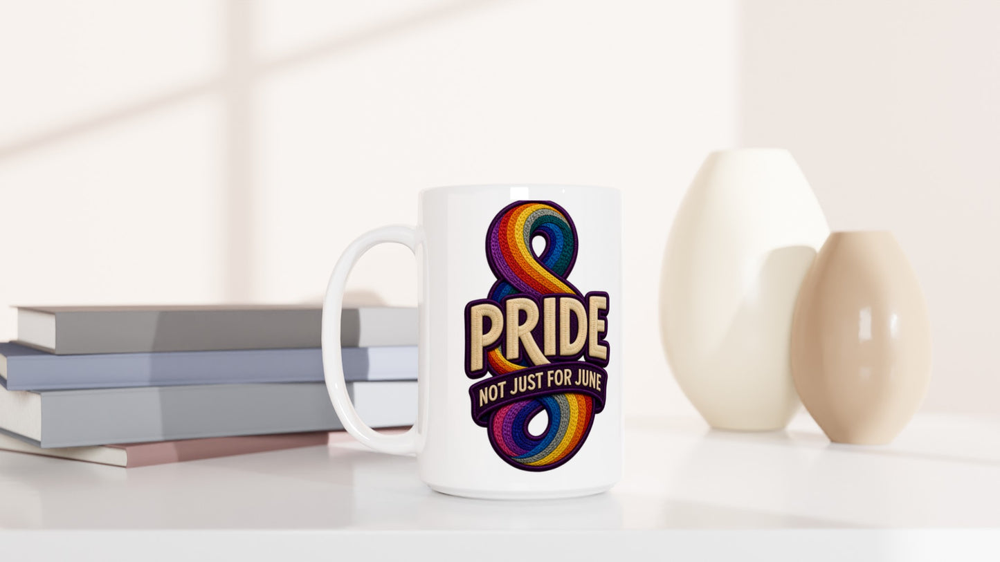 Pride: Not Just for June Large Mug — product view 6