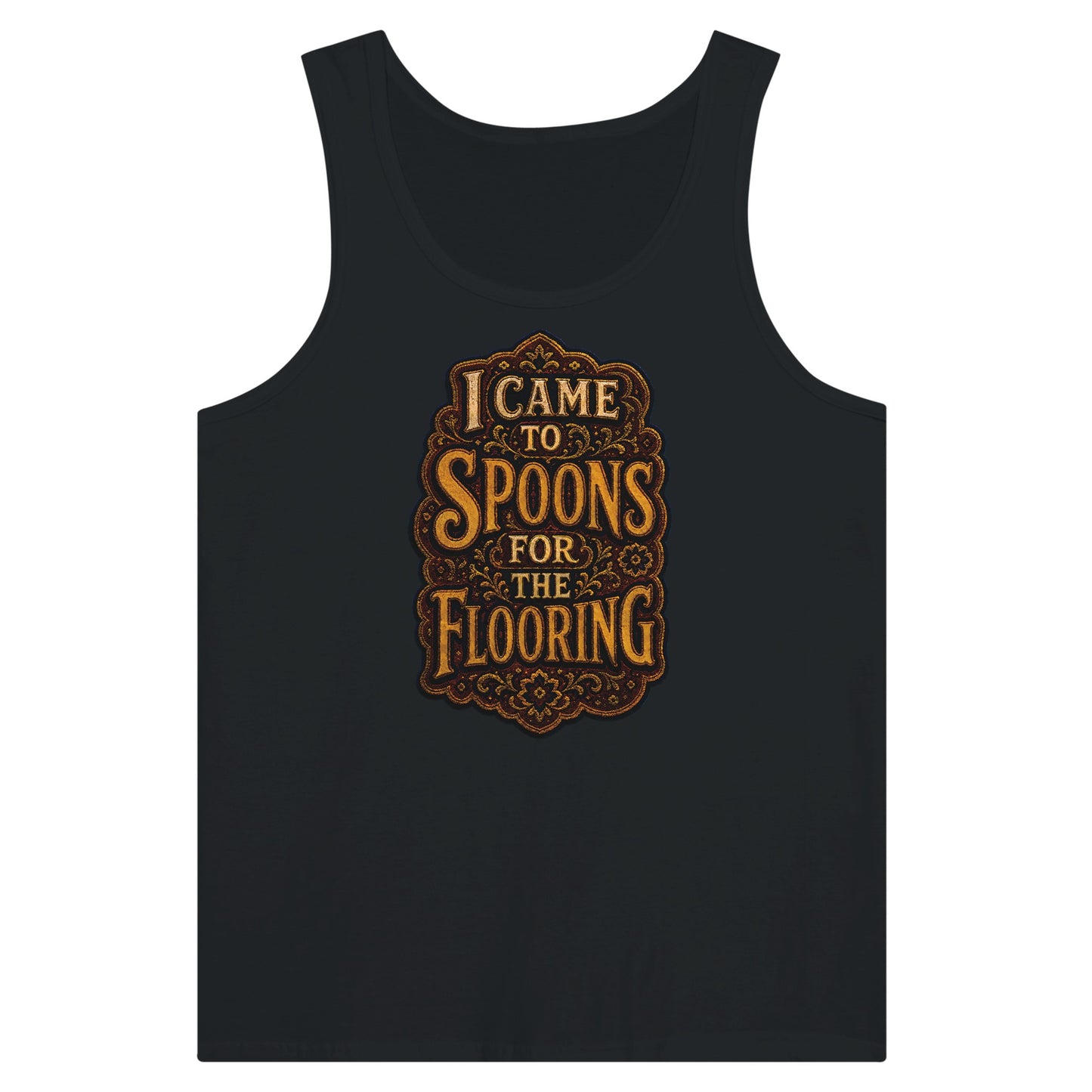 I Came to Spoons for the Flooring Premium Unisex Tank Top — product view 8