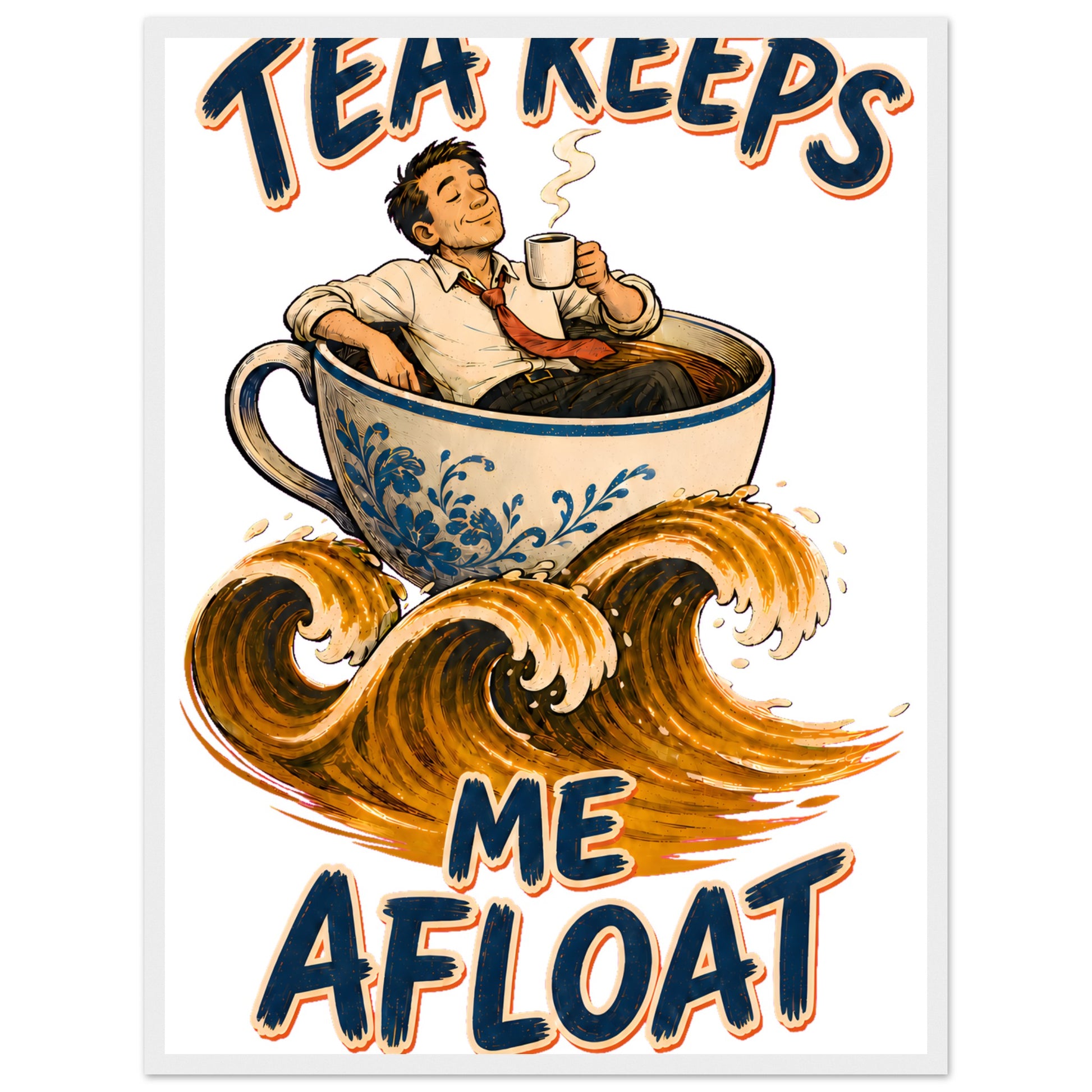 Tea Keeps Me Afloat Framed Wall Art — product view 2