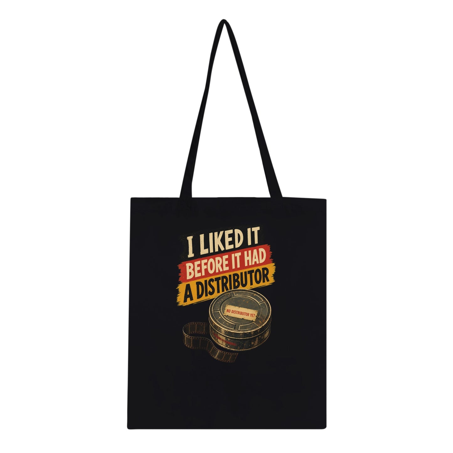 I Liked It Before It Had a Distributor Tote Bag — product view 3