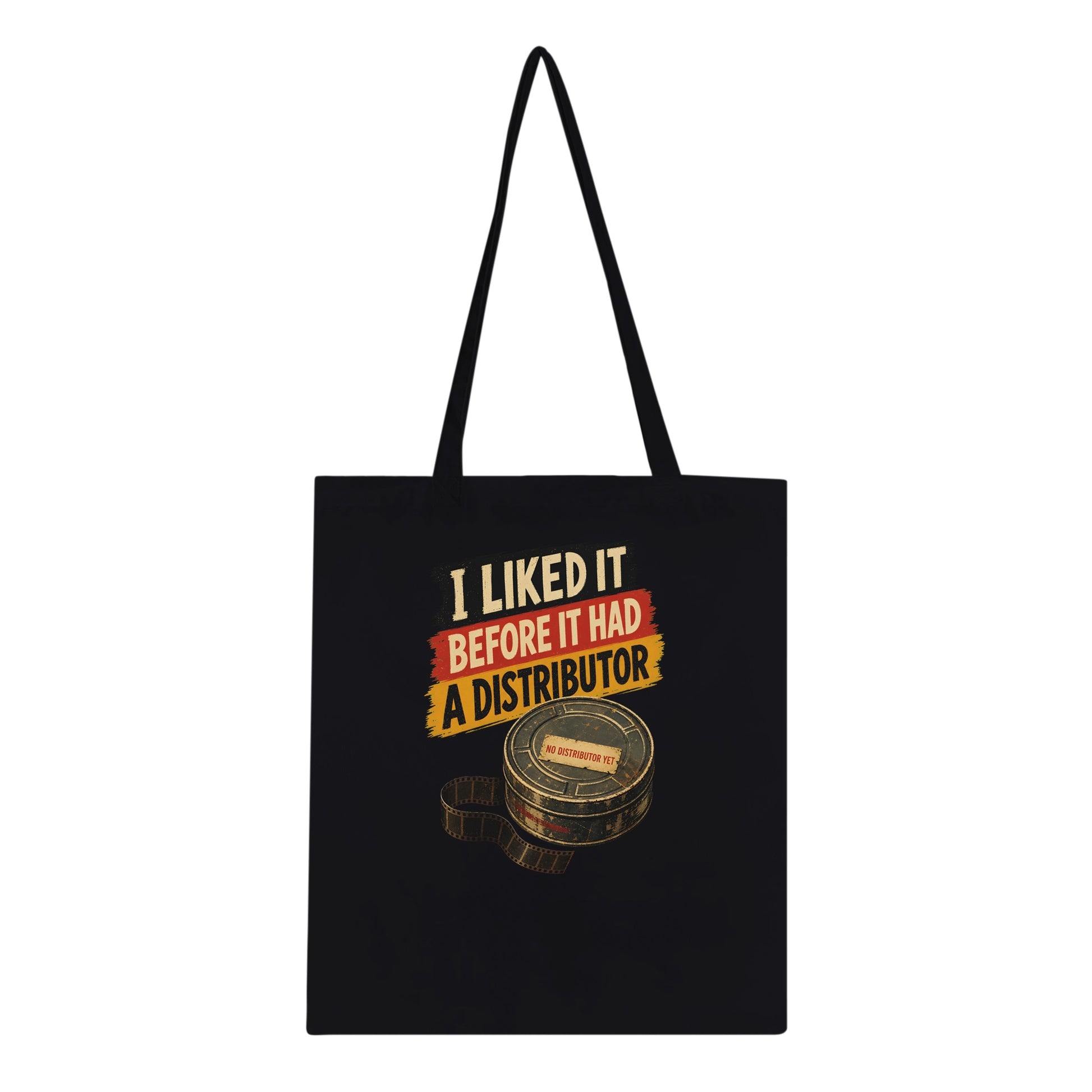 I Liked It Before It Had a Distributor Tote Bag — product view 4