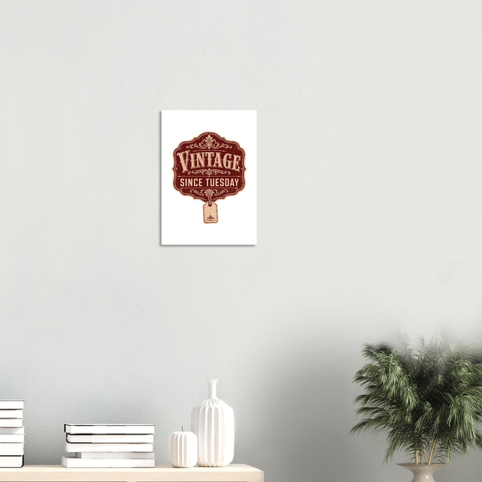 Vintage Since Tuesday Poster — product view 8