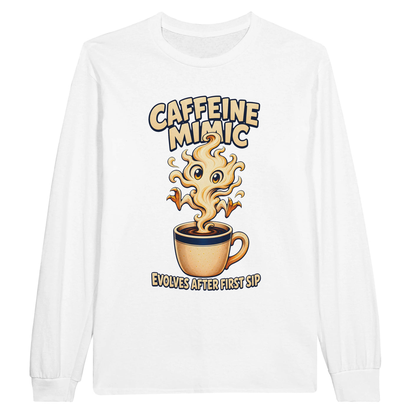 Caffeine Mimic – Evolves After First Sip Long-Sleeve T-shirt
