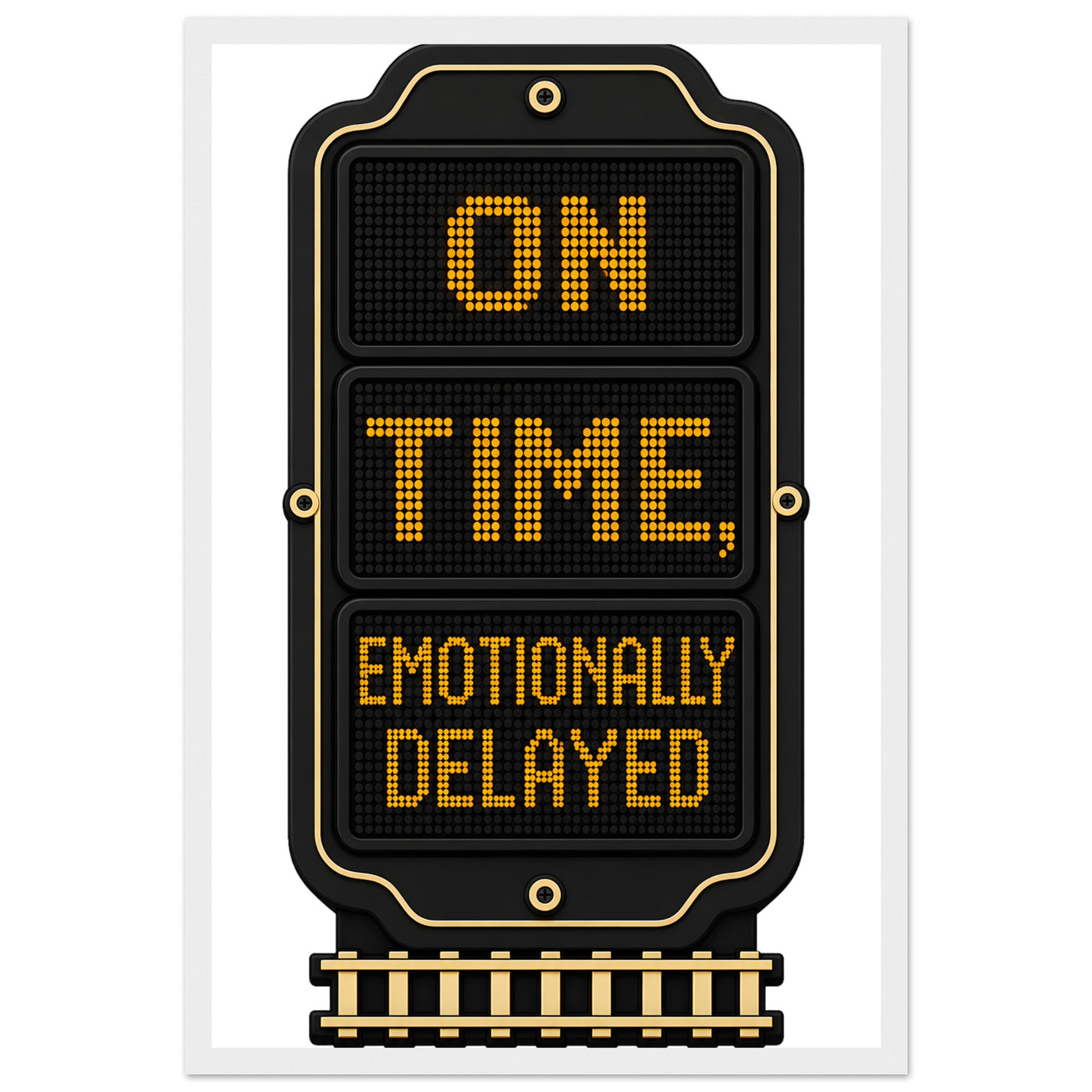 On Time, Emotionally Delayed Rail Graphic Framed Wall Art