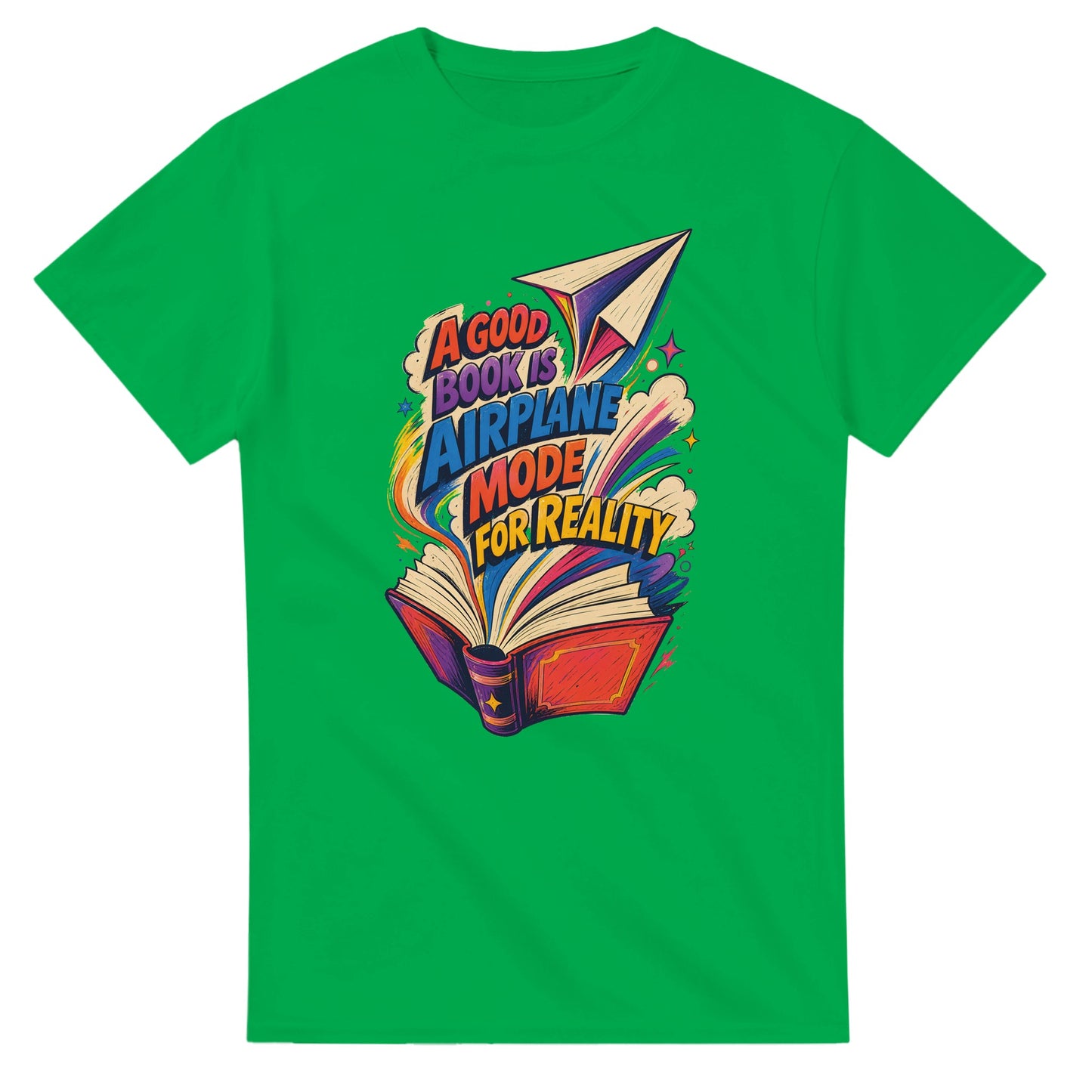 A Good Book Is Airplane Mode for Reality T-shirt — product view 11