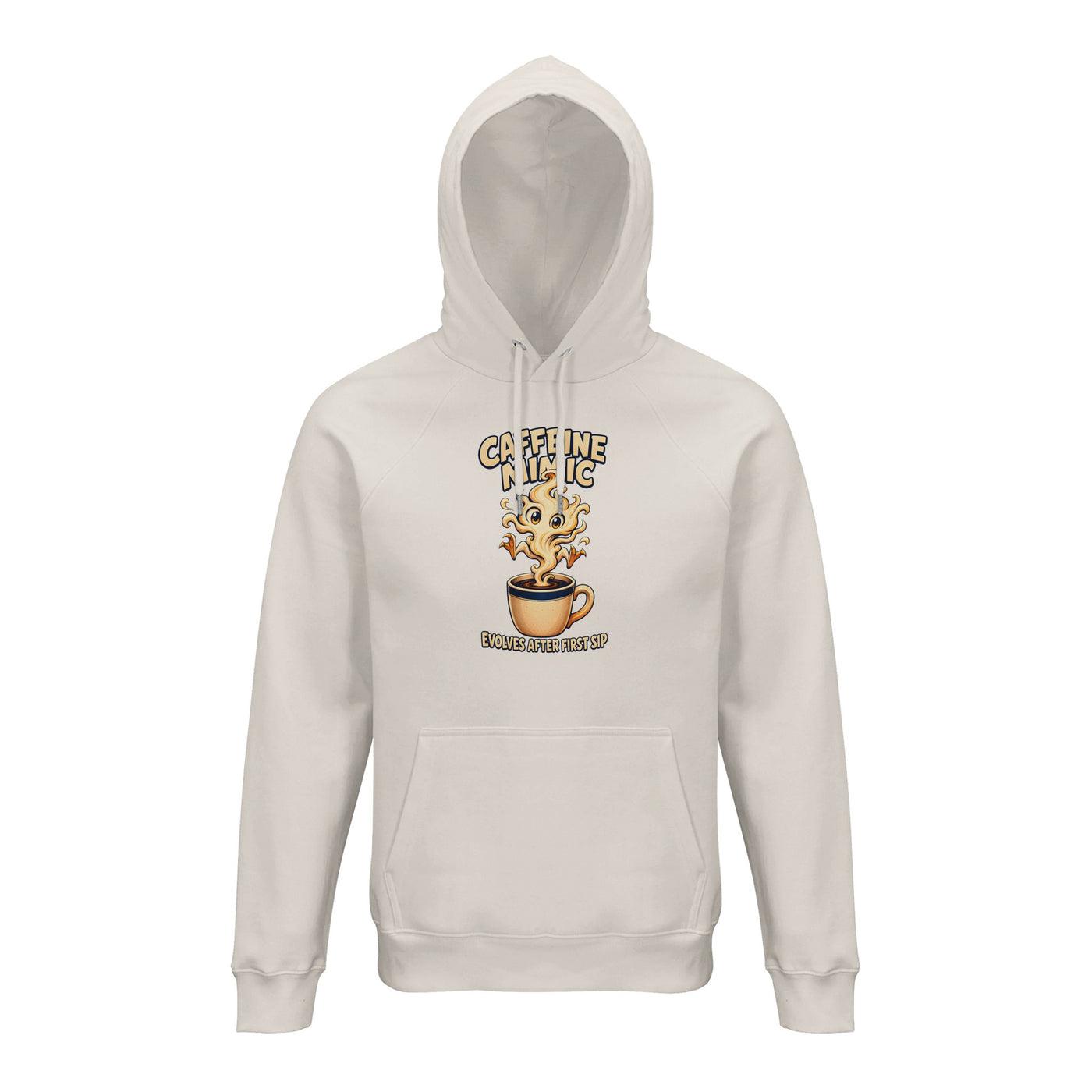 Caffeine Mimic – Evolves After First Sip Hoodie