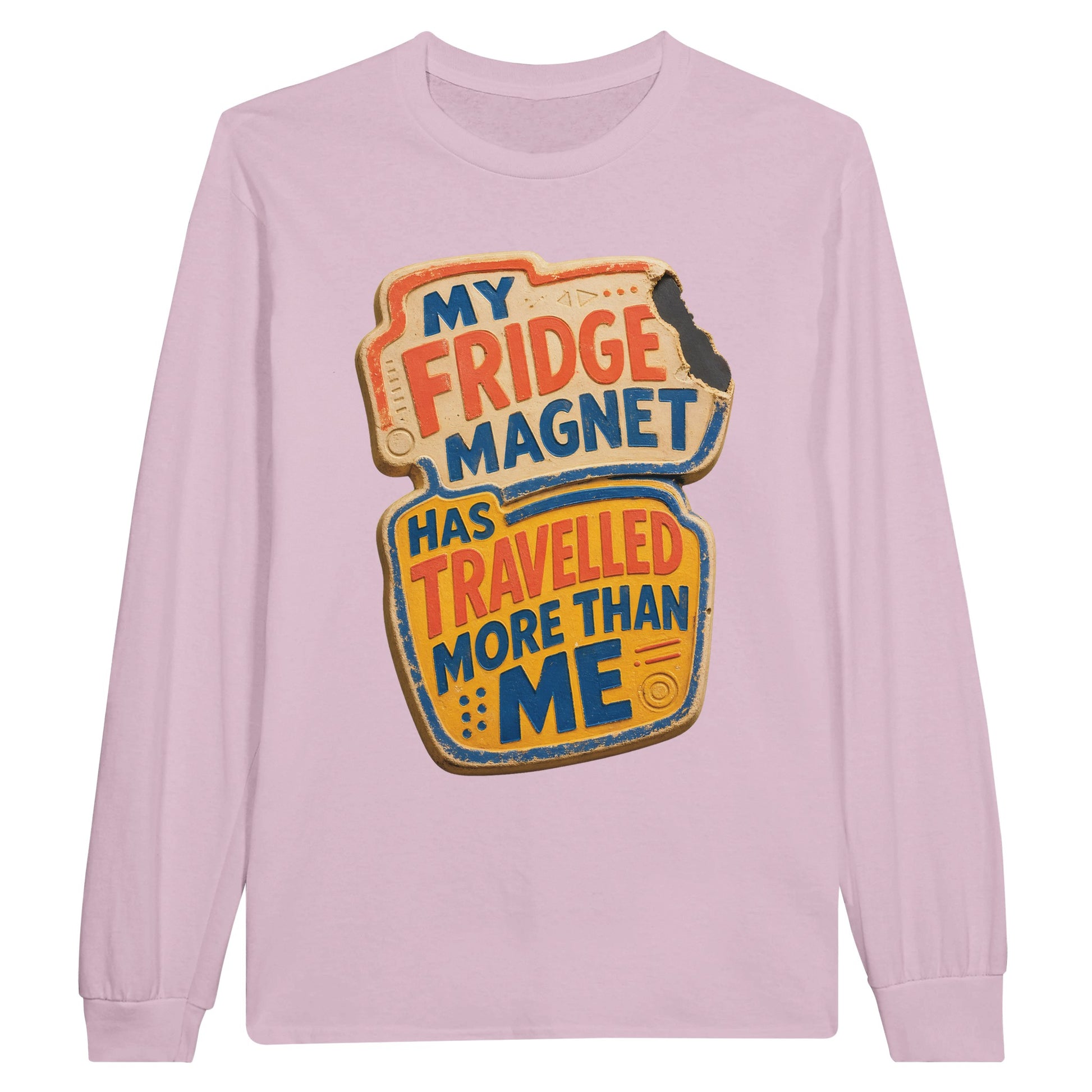 My Fridge Magnet Has Travelled More Than Me Long-Sleeve T-shirt — product view 6