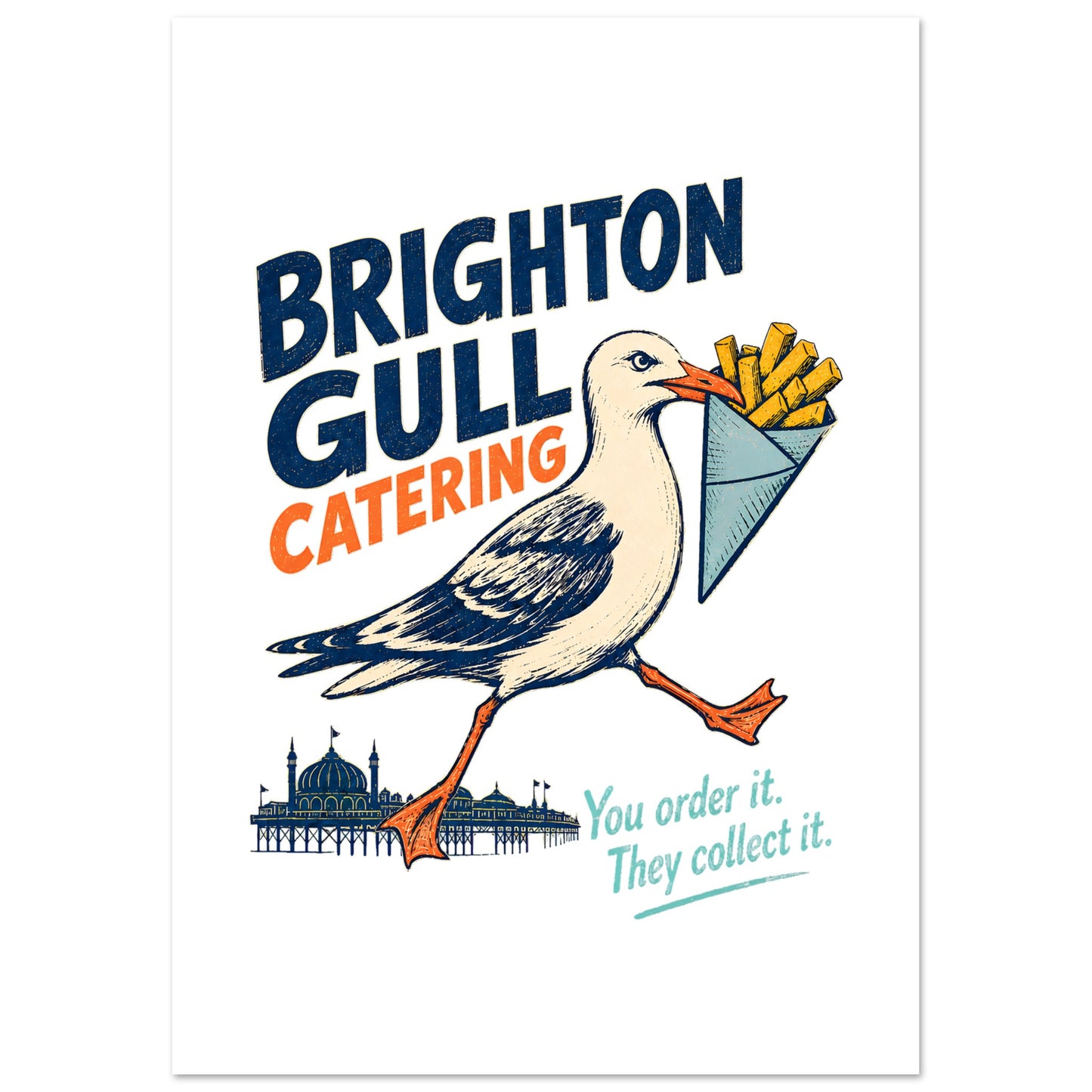 Brighton Gull Catering - You Order It, They Collect It Poster — product view 2