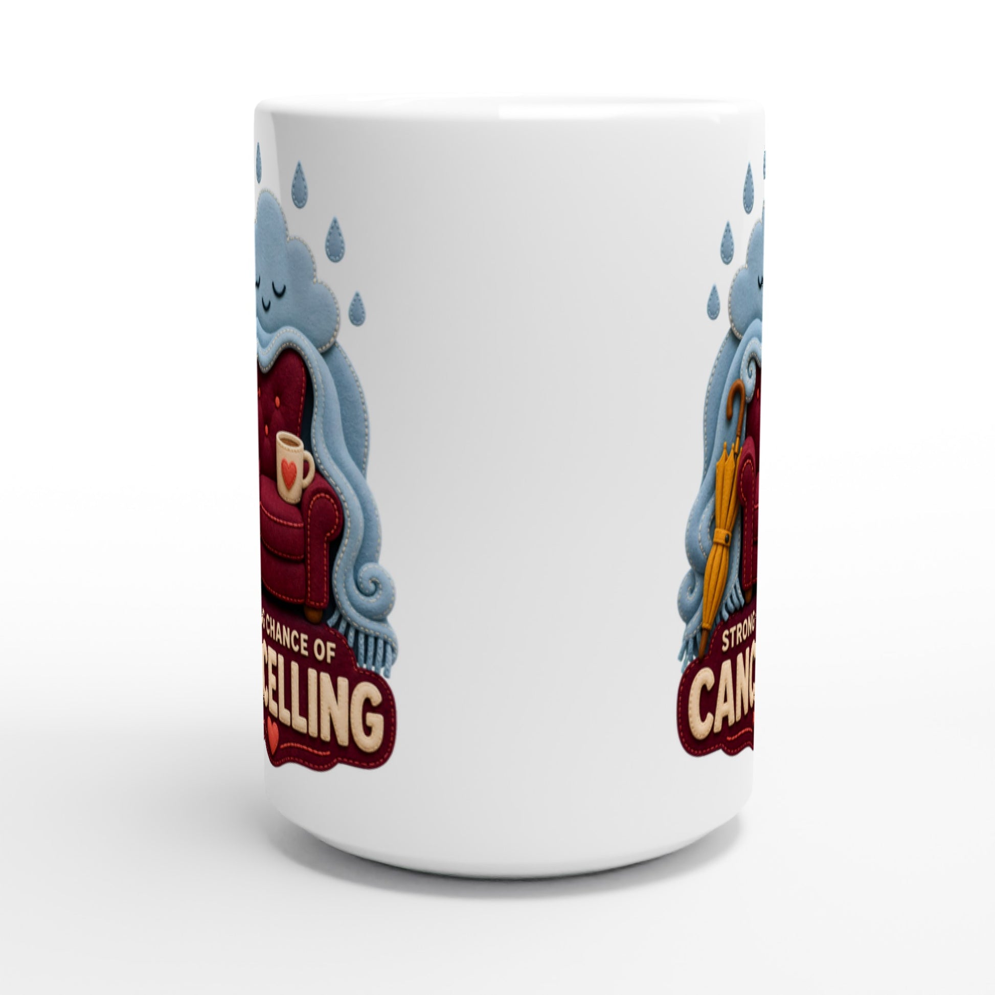 Strong Chance of Cancelling Large Mug — product view 2