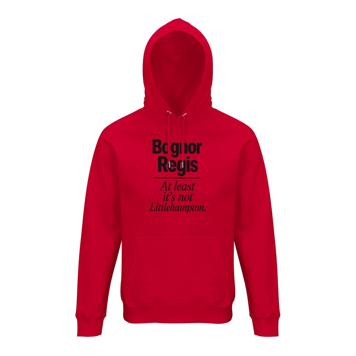 Bognor Regis — At Least It's Not Littlehampton Hoodie — product view 9