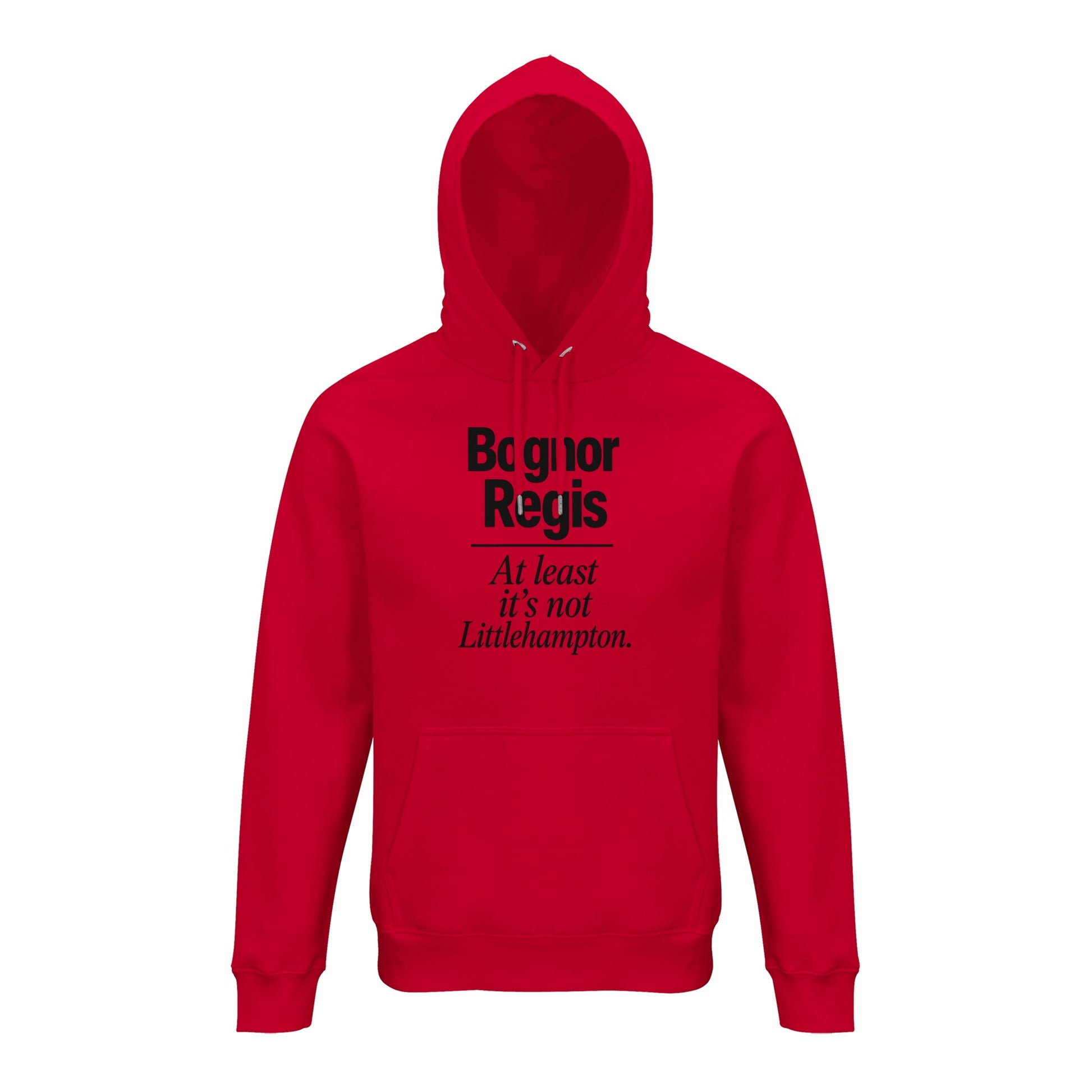 Bognor Regis — At Least It's Not Littlehampton Hoodie — product view 9